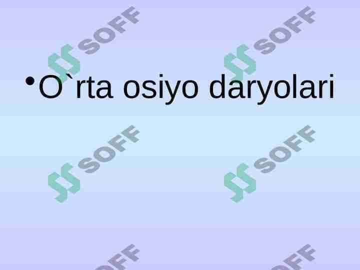 O`rta osiyo daryolari