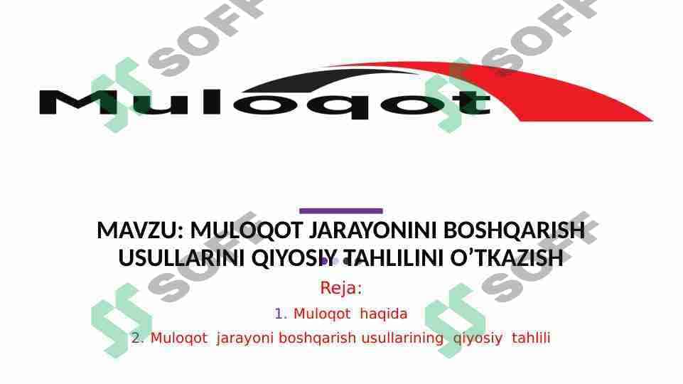 muloqot jarayonini boshqarish usullarini qiyosiy tahlilini o’tkazish