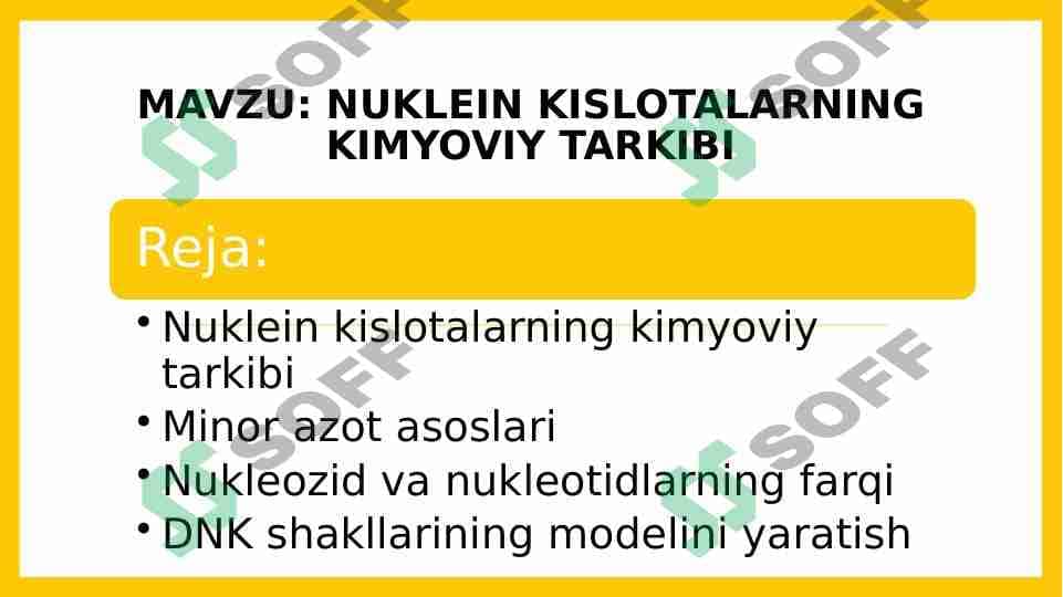 Nuklein kislotalarning kimyoviy tarkibi
