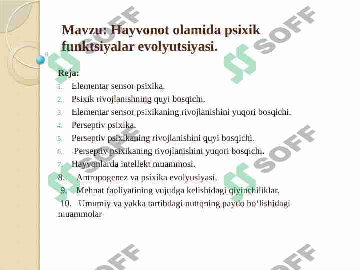 Hayvonot olamida psixik funktsiyalar evolyutsiyasi.