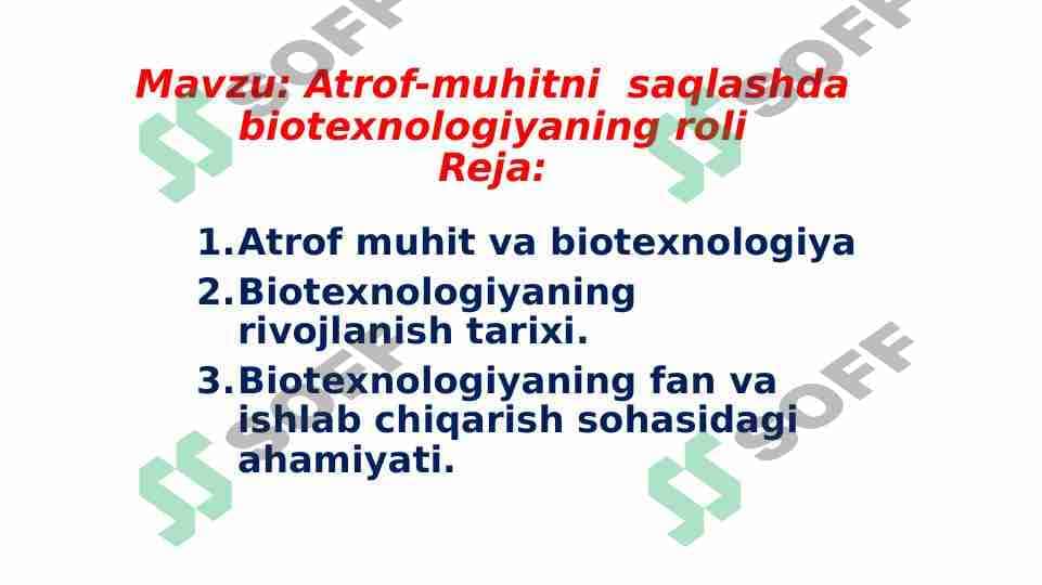 Atrof-muhitni saqlashda biotexnologiyaning roli