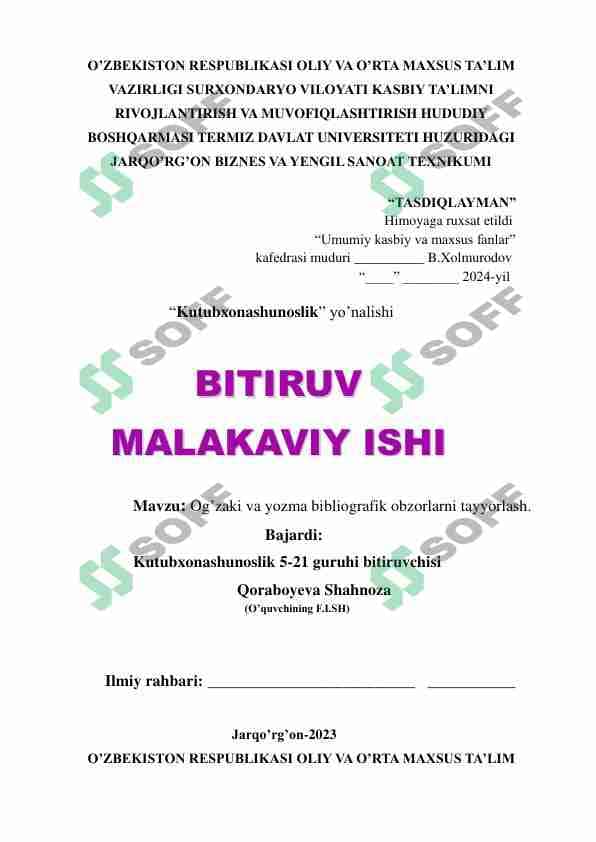Og’zaki va yozma bibliografik obzorlarni tayyorlash.