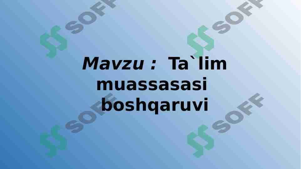 Ta`lim muassasasi boshqaruvi