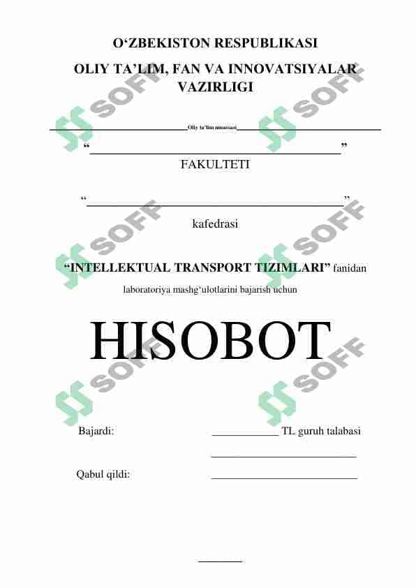 QGIS bo'yicha laboratoriya ishi uchun hisobot. (Intelektual transport tizimlari fanidan)