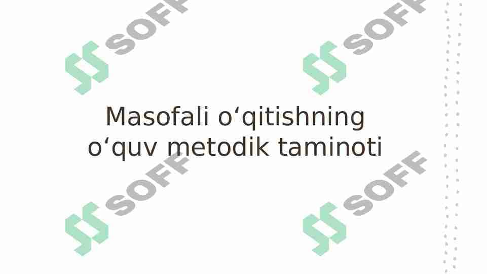 Masofali oʻqitishning oʻquv metodik taminoti
