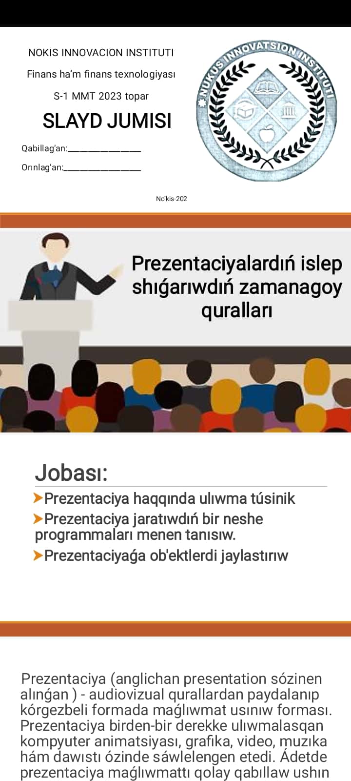 Prezentaciyalardıń islep shıǵarıwdıń zamanagoy quralları