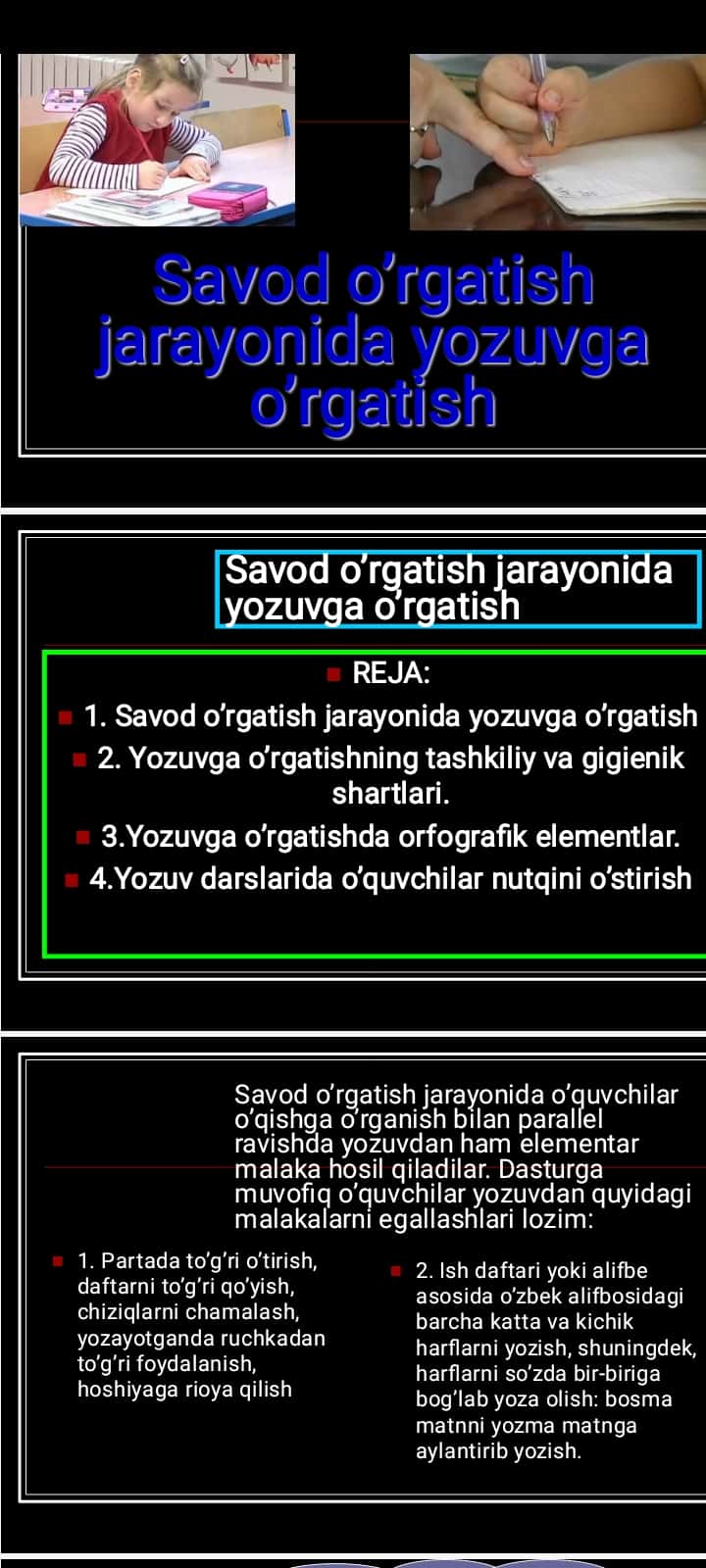 Savod o’rgatish jarayonida yozuvga o’rgatish