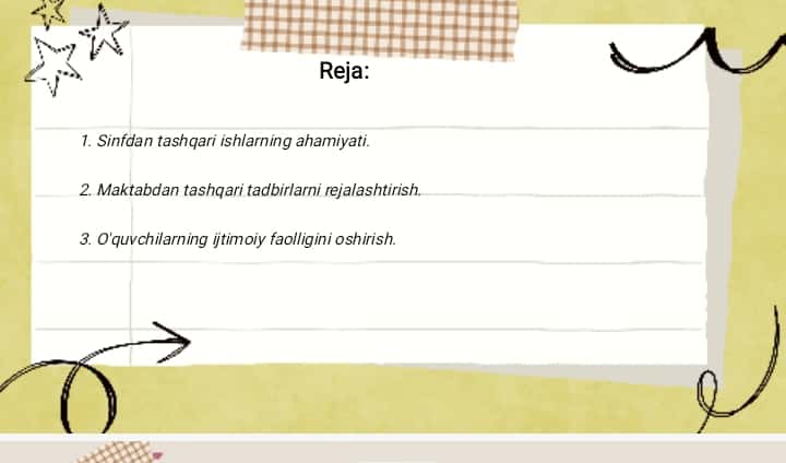 Sinfdan va maktabdan tashqari ishlarni tashkil etish