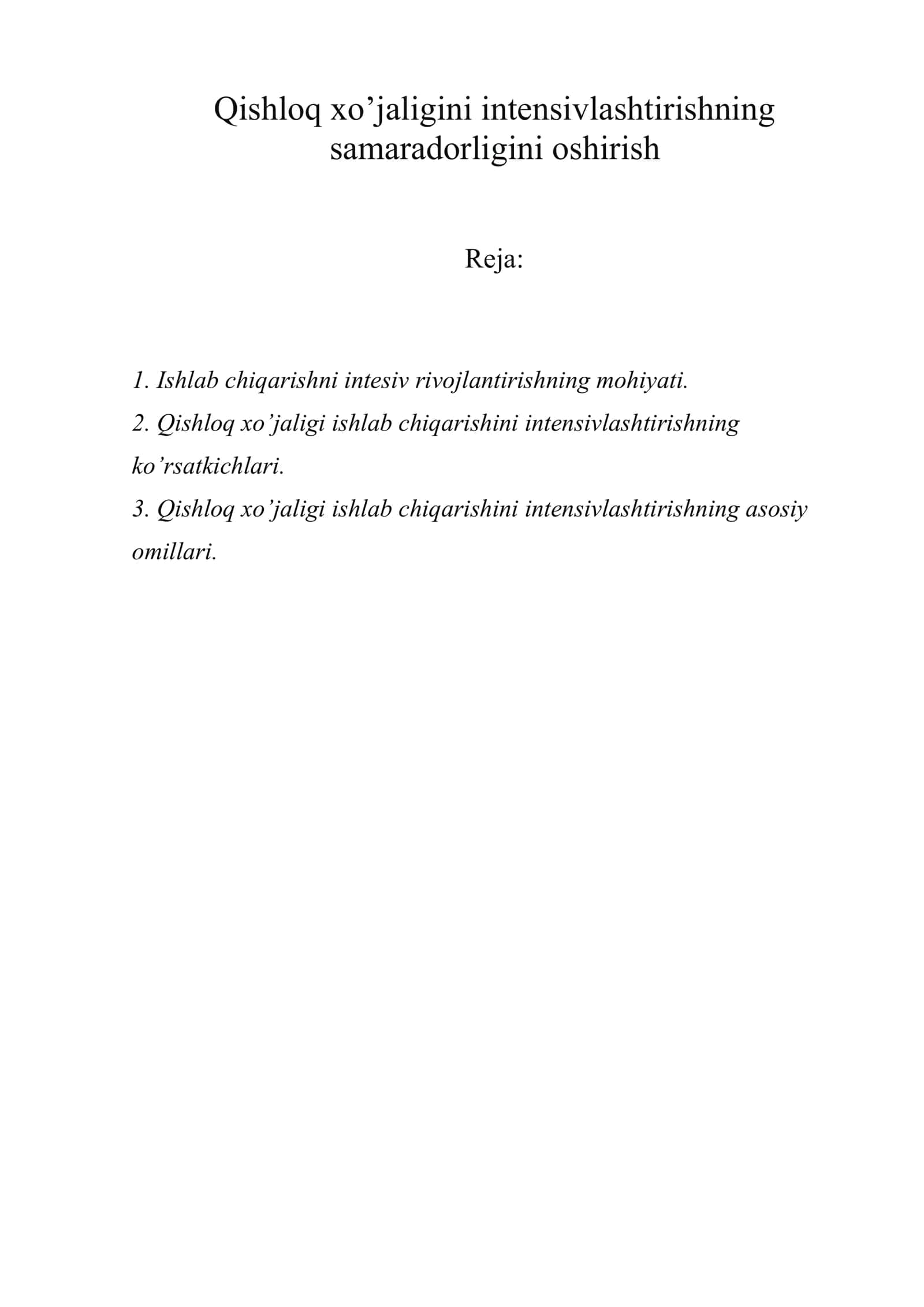 Qishloq xo’jaligini intensivlashtirishning samaradorligini oshirish