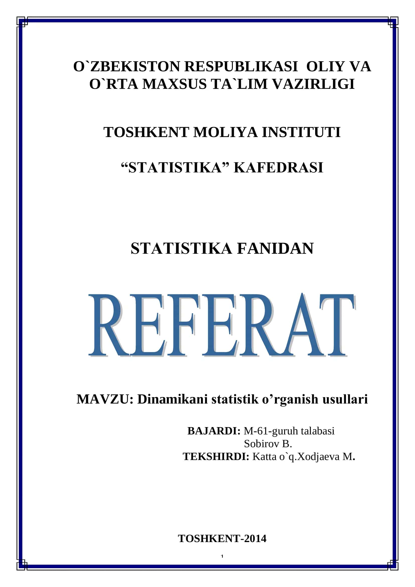 DINAMIKANI STATISTIK O’RGANISH USULLARI