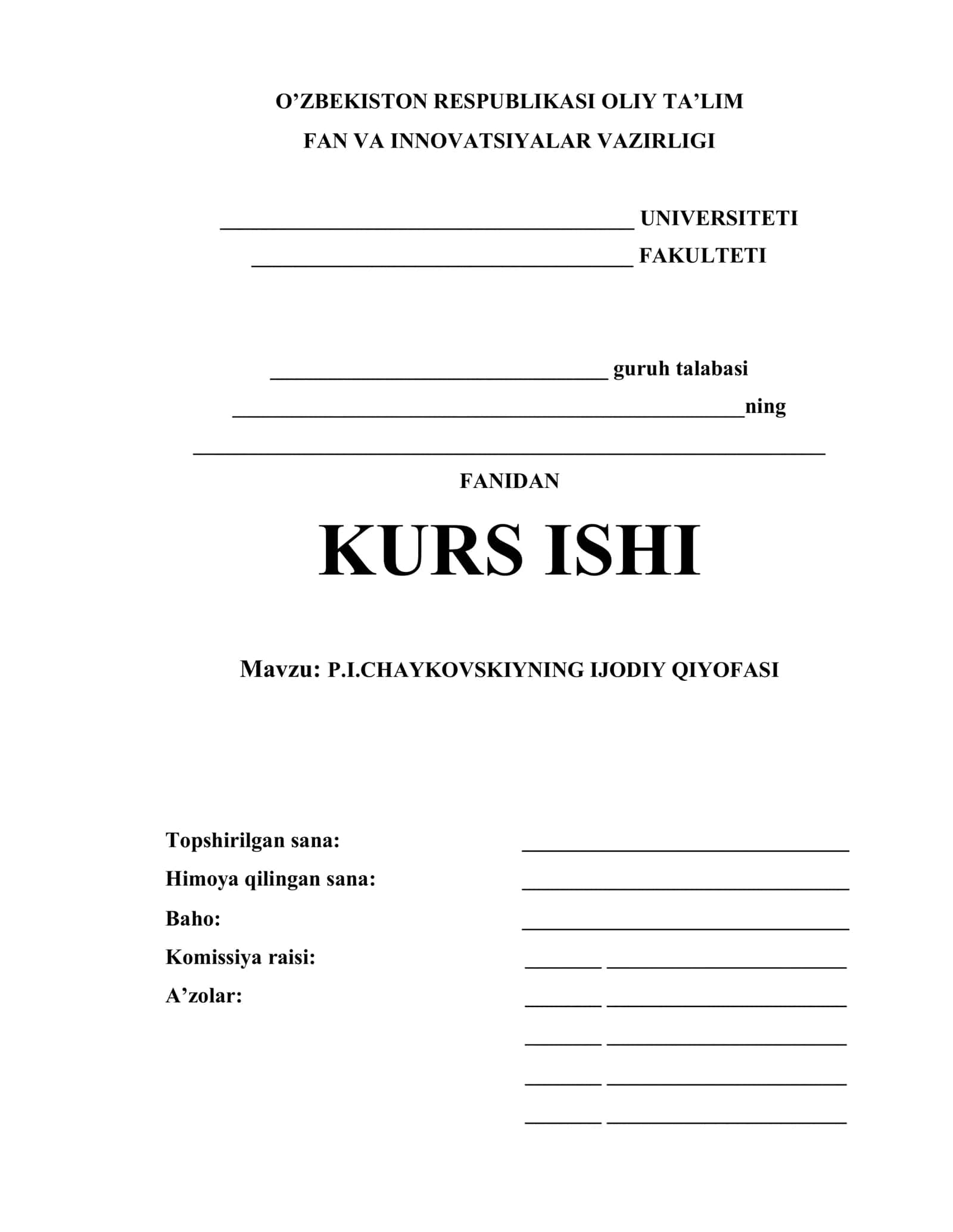 P.I.CHaykovskiyning ijodiy qiyofasi