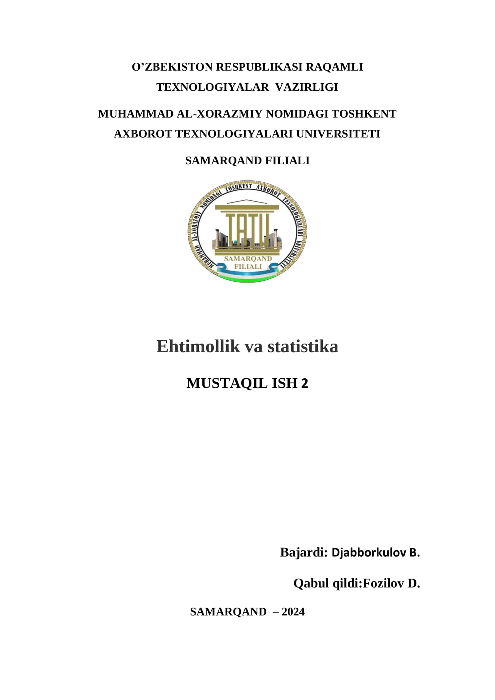Ehtimollik va statistika MUSTAQIL ISH 2