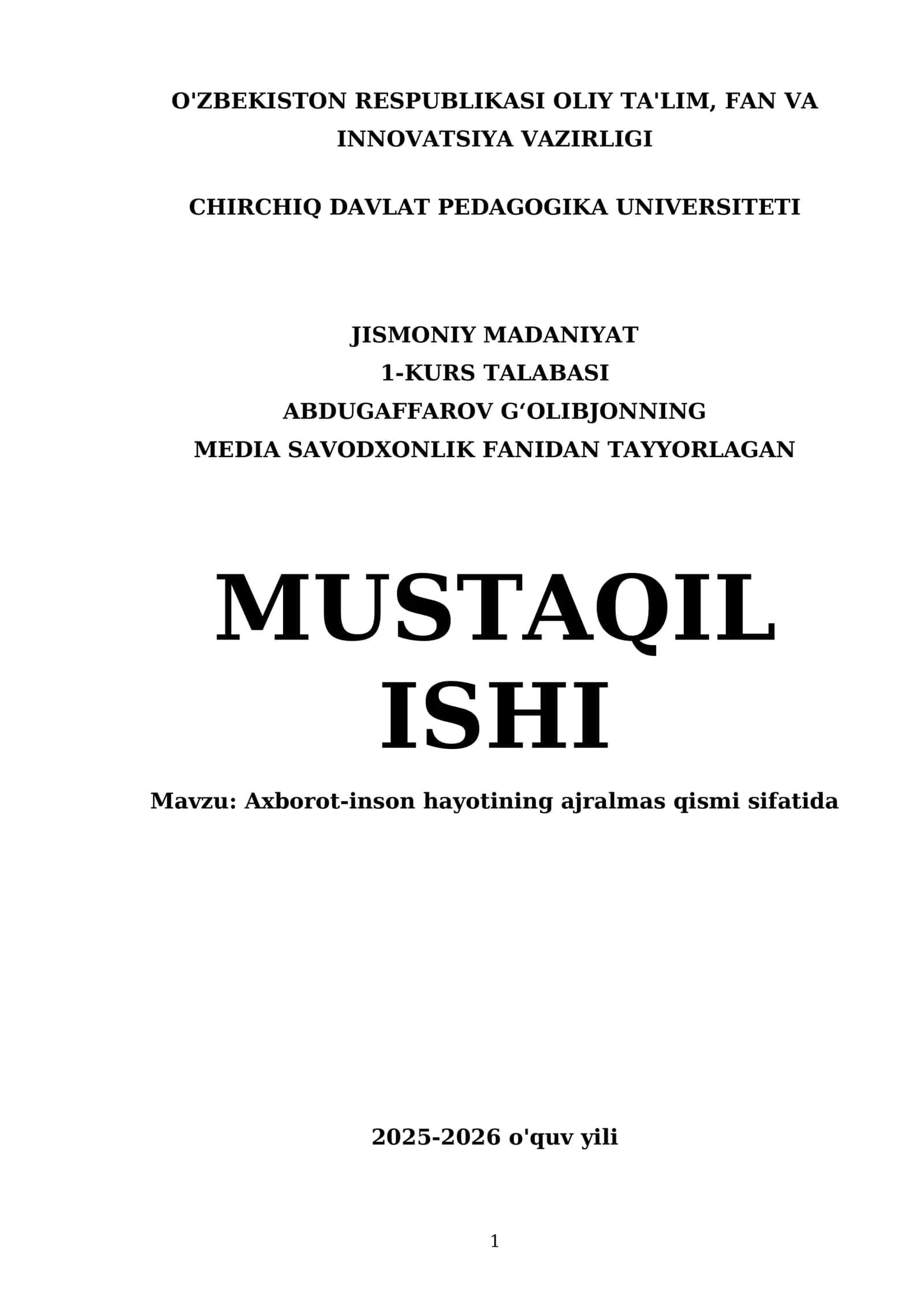 Abdugaffarov Gʻolibjonning Media Savodxonlik Fanidan Tayyorlagan Mustaqil Ishi
