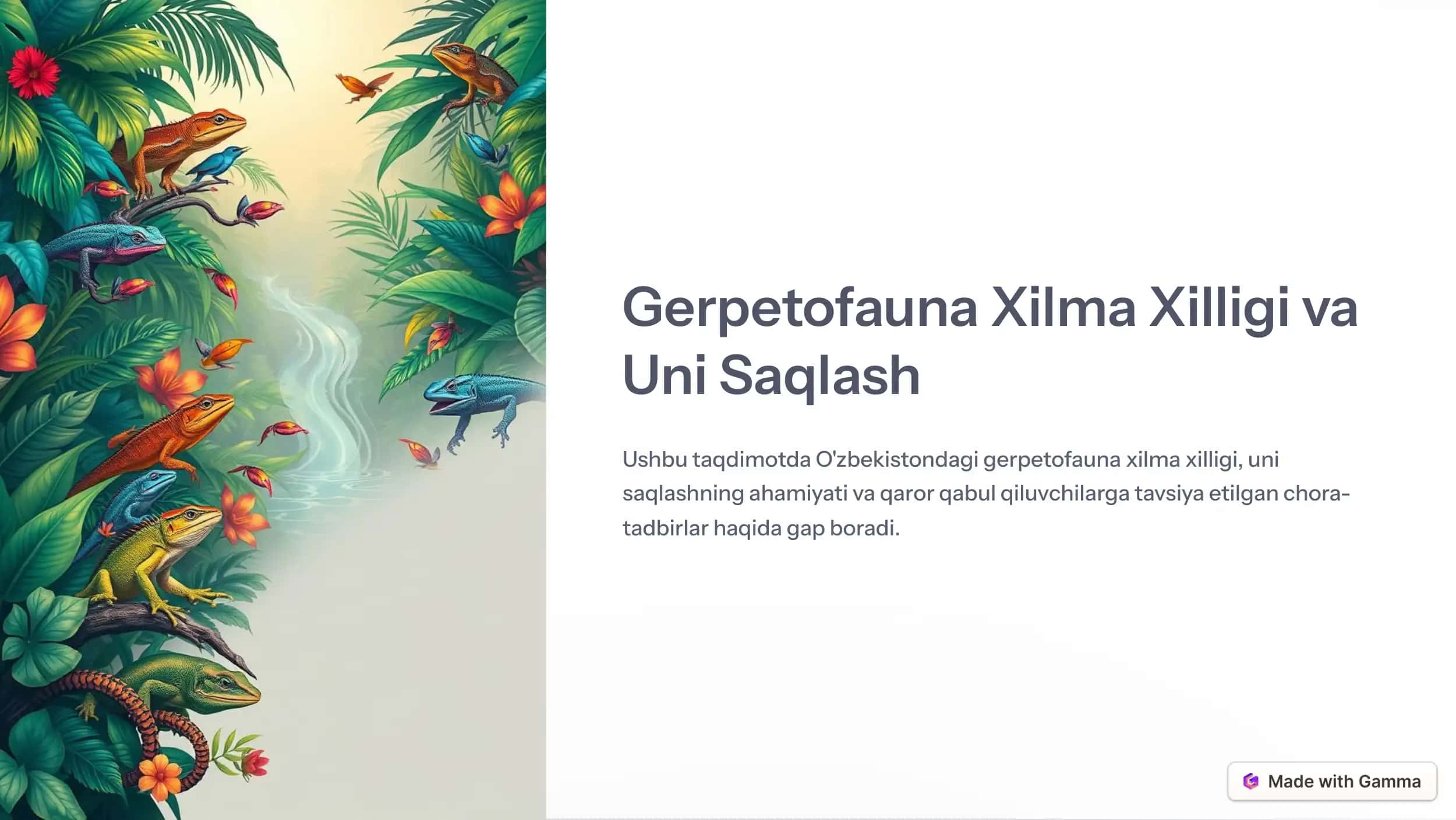Gerpetofauna Xilma Xilligi va Uni Saqlash