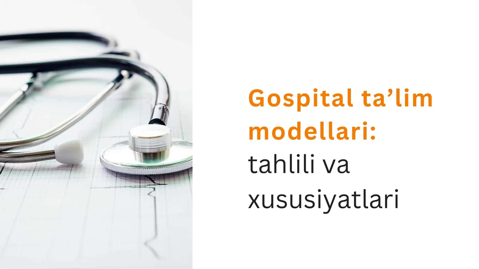 gospital ta’lim modellari: tahlili va xususiyatlari