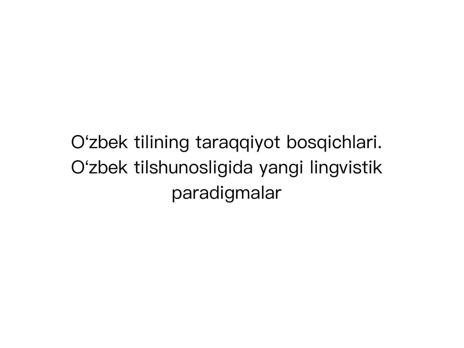 Oʻzbek tilining taraqqiyot bosqichlari