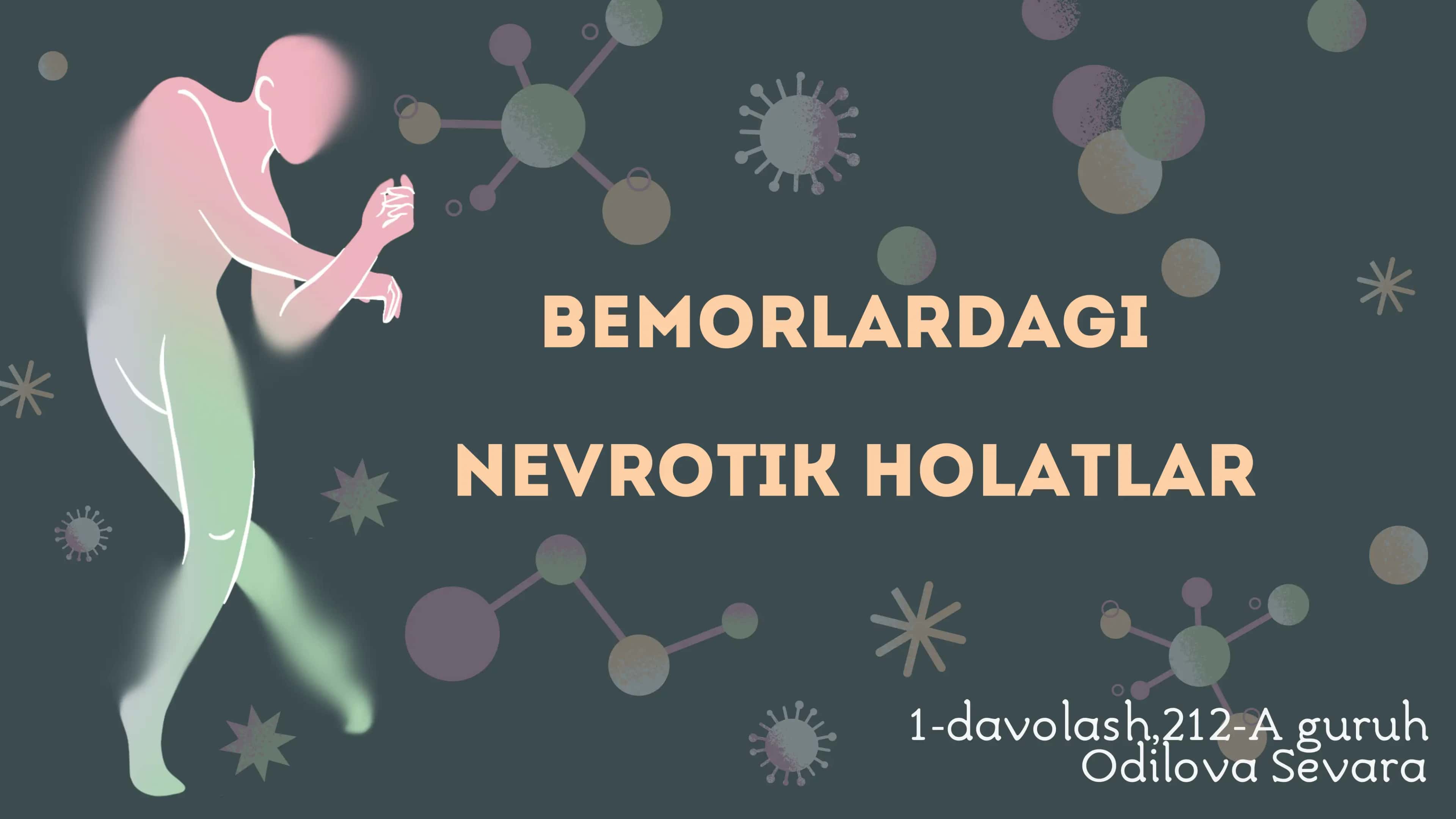 Bemorlardagi nevrotik holatlar