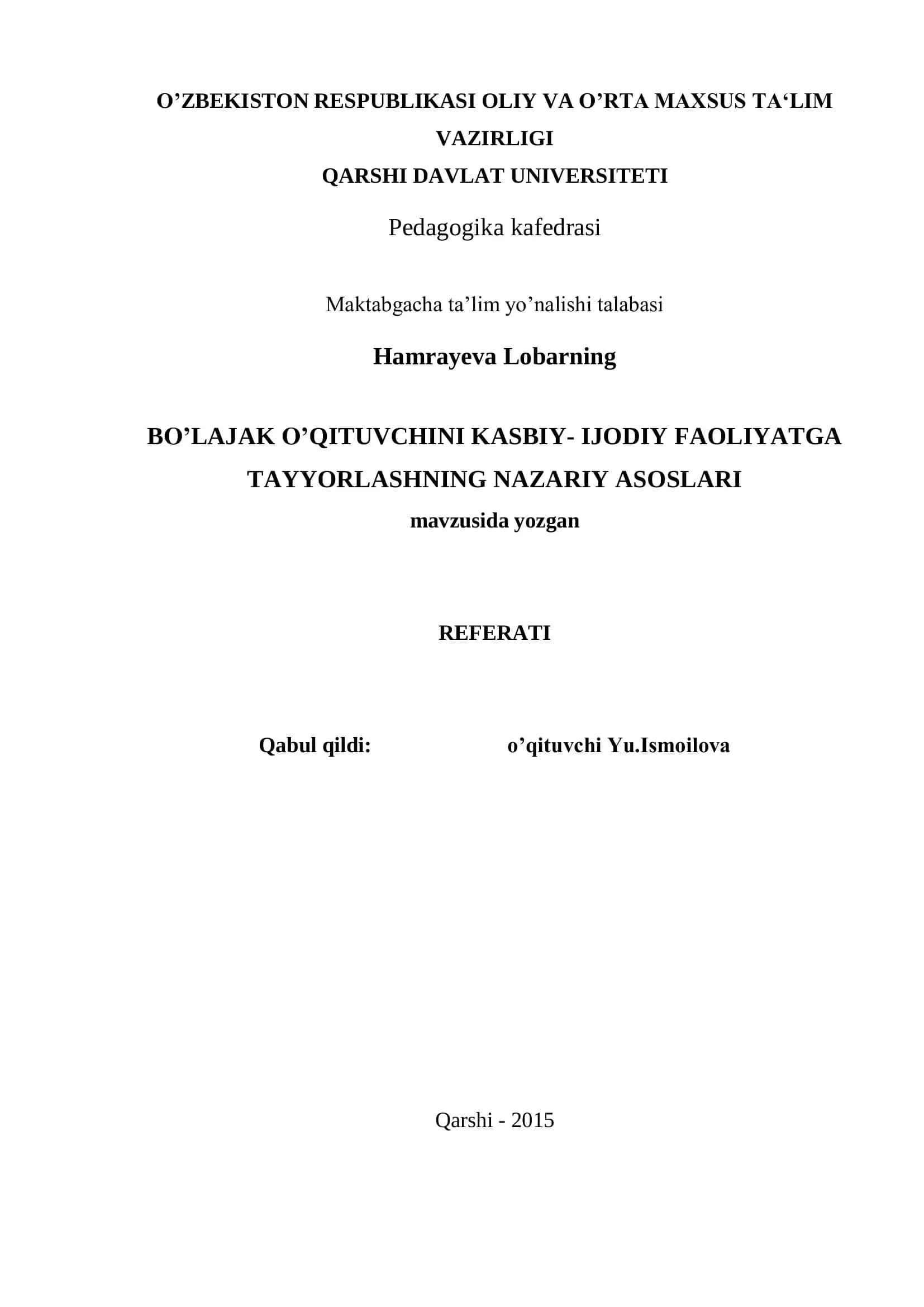 BO’LAJAK O’QITUVCHINI KASBIY- IJODIY FAOLIYATGA TAYYORLASHNING NAZARIY ASOSLARI