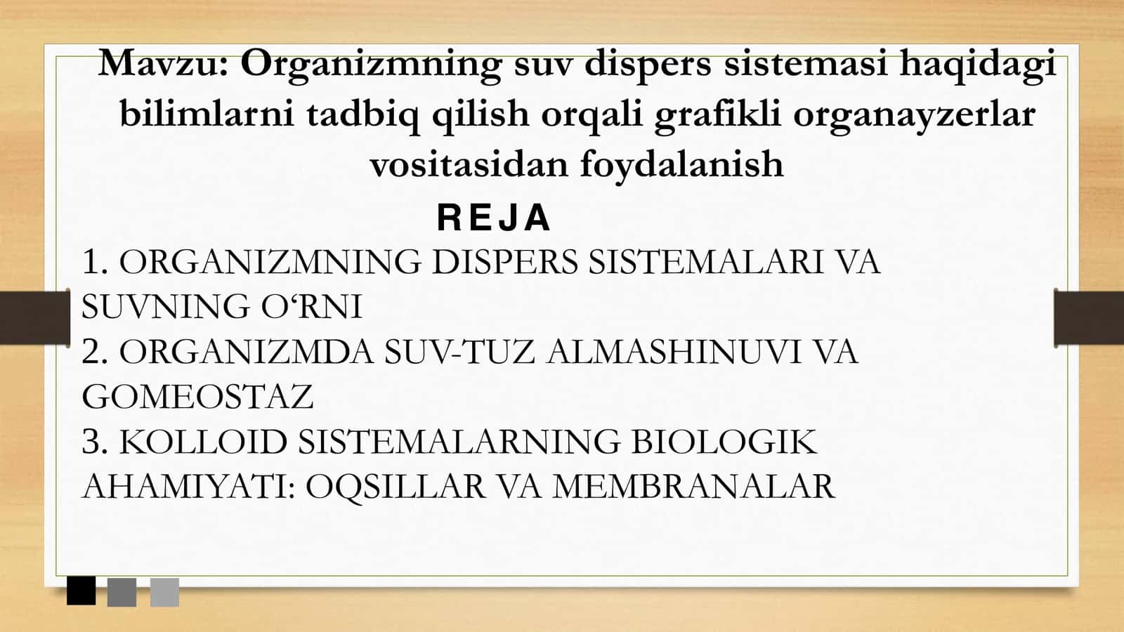 Organizmning suv dispers sistemasi haqidagi bilimlar