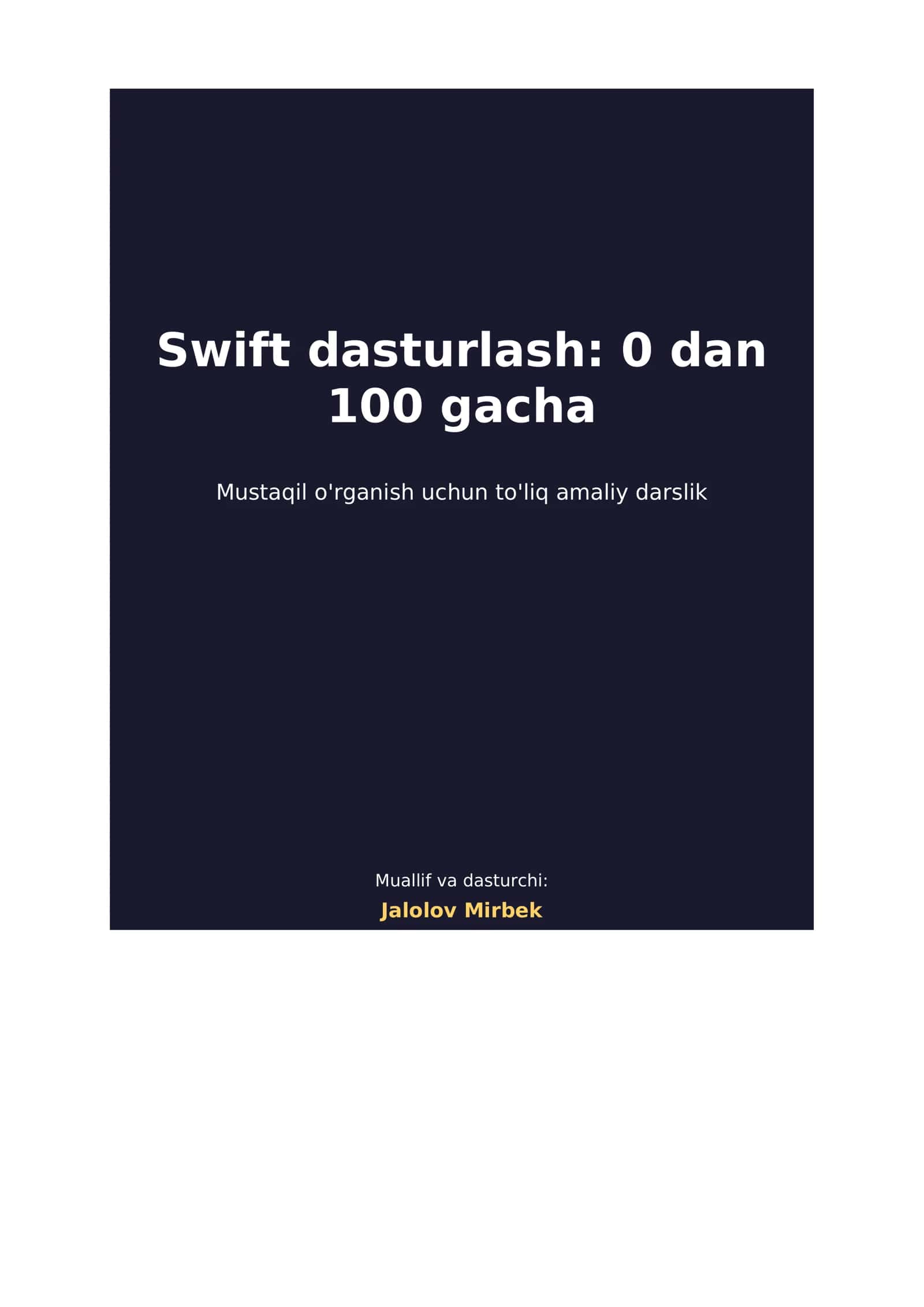 Swift dasturlash: 0 dan 100 gacha