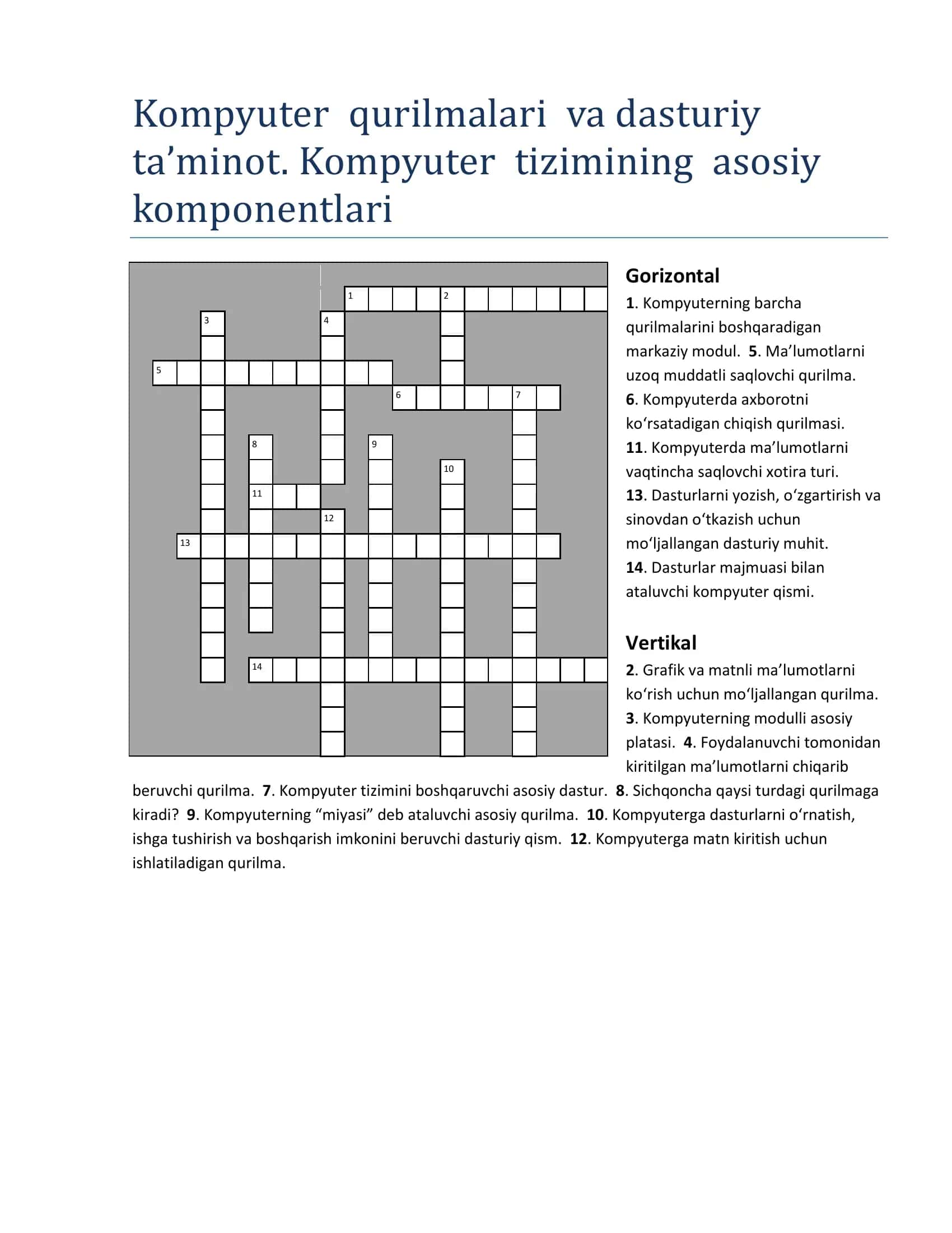 Kompyuter qurilmalari va dasturiy taʼminot.
