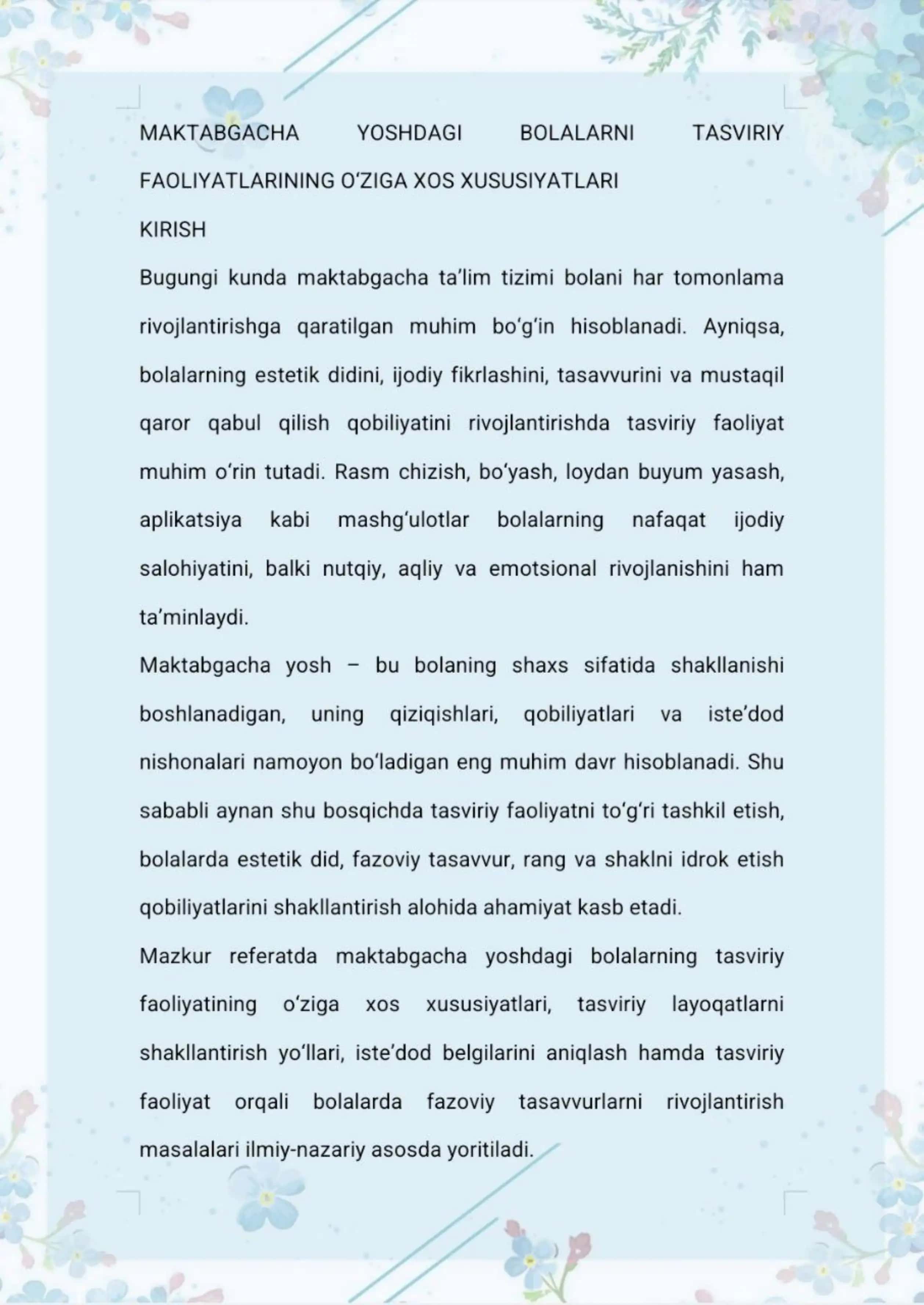 MAKTABGACHA YOSHDAGI BOLALARNI TASVIRIY FAOLIYATLARINING O'ZIGA XOS XUSUSIYATLARI