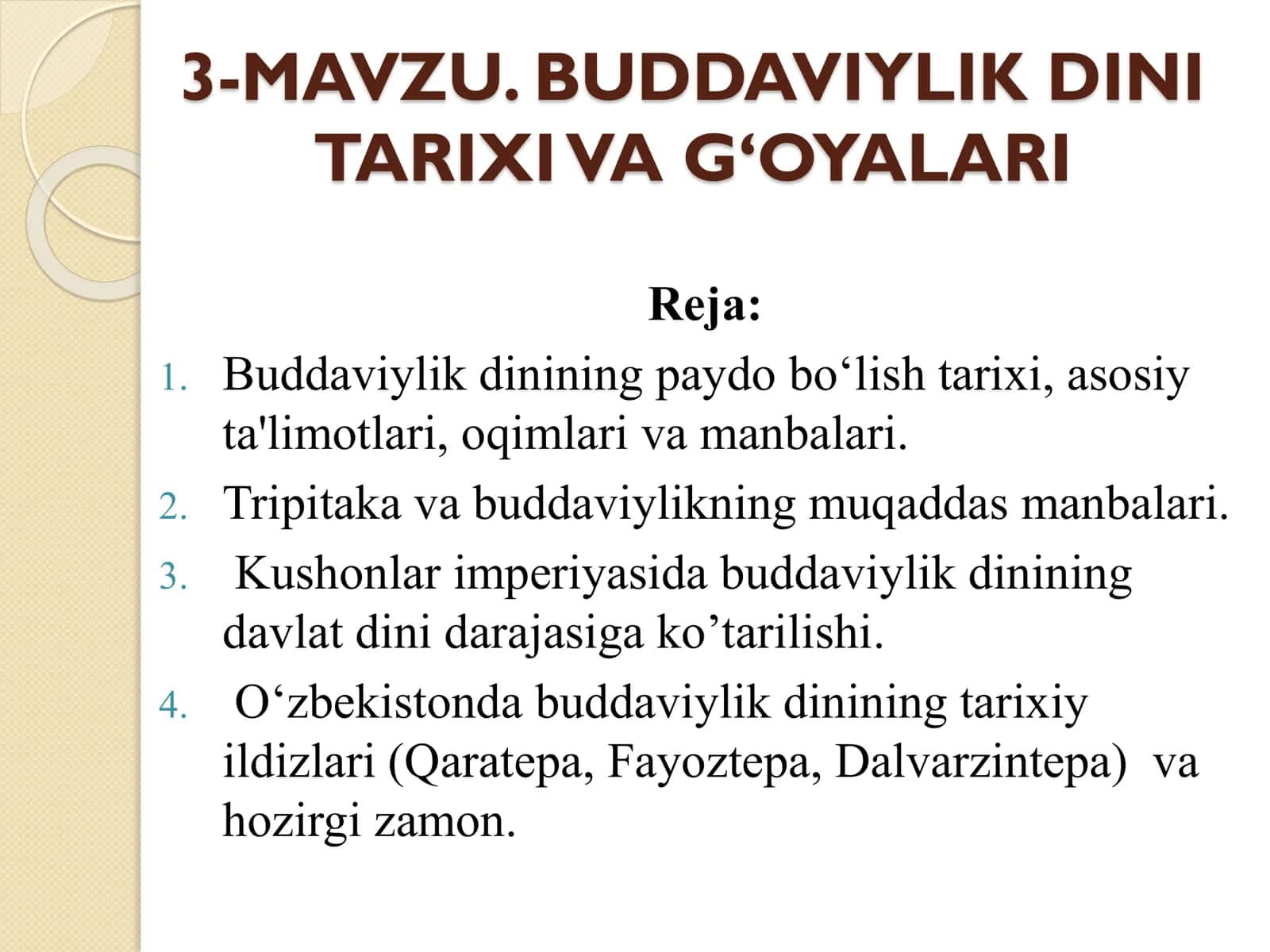 Buddaviylik dinining tarixi va g‘oyasi