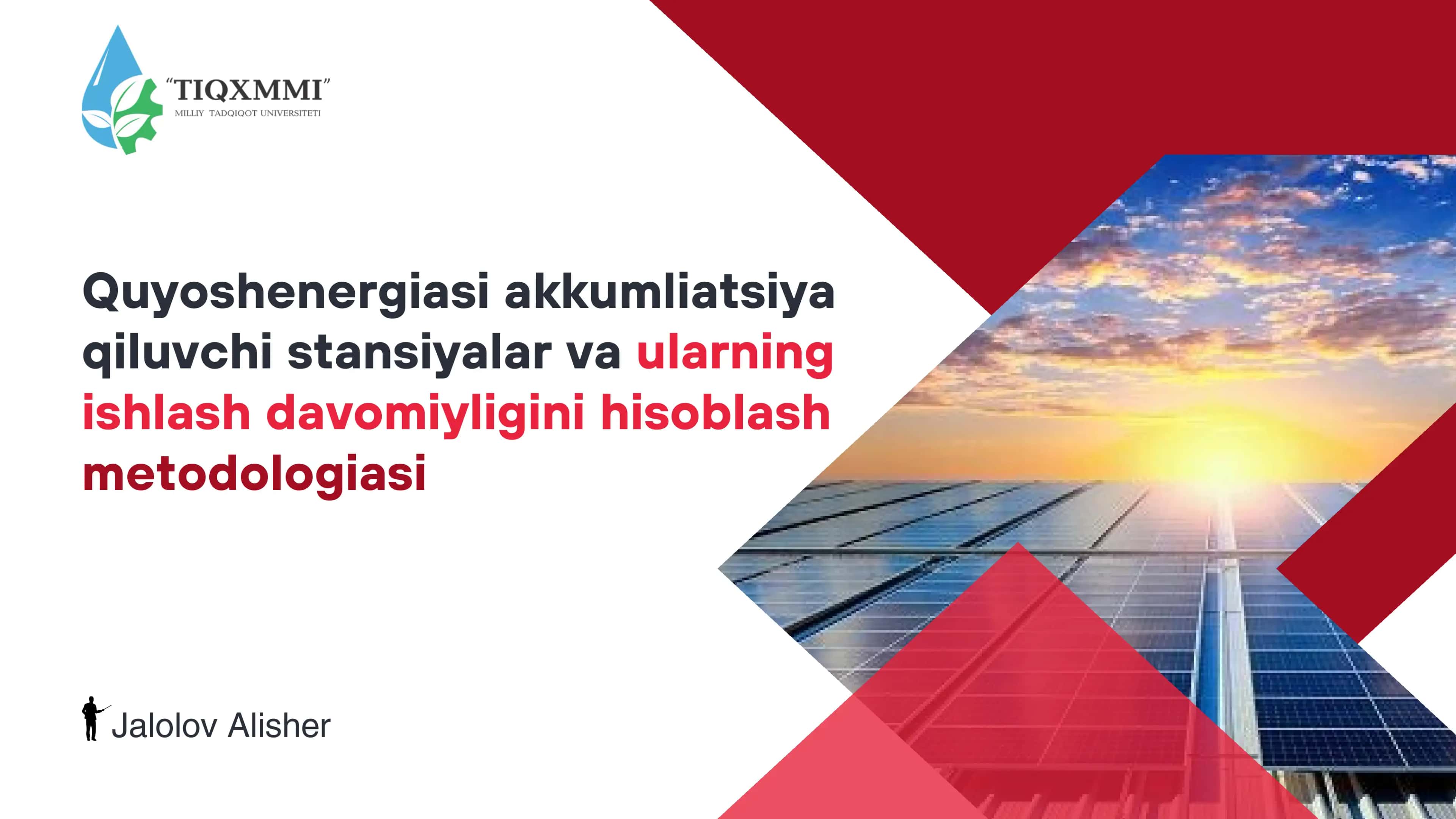 Quyoshenergiasi akkumliatsiya qiluvchi stansiyalar va ularning ishlash davomiyligini hisoblash metodologiasi