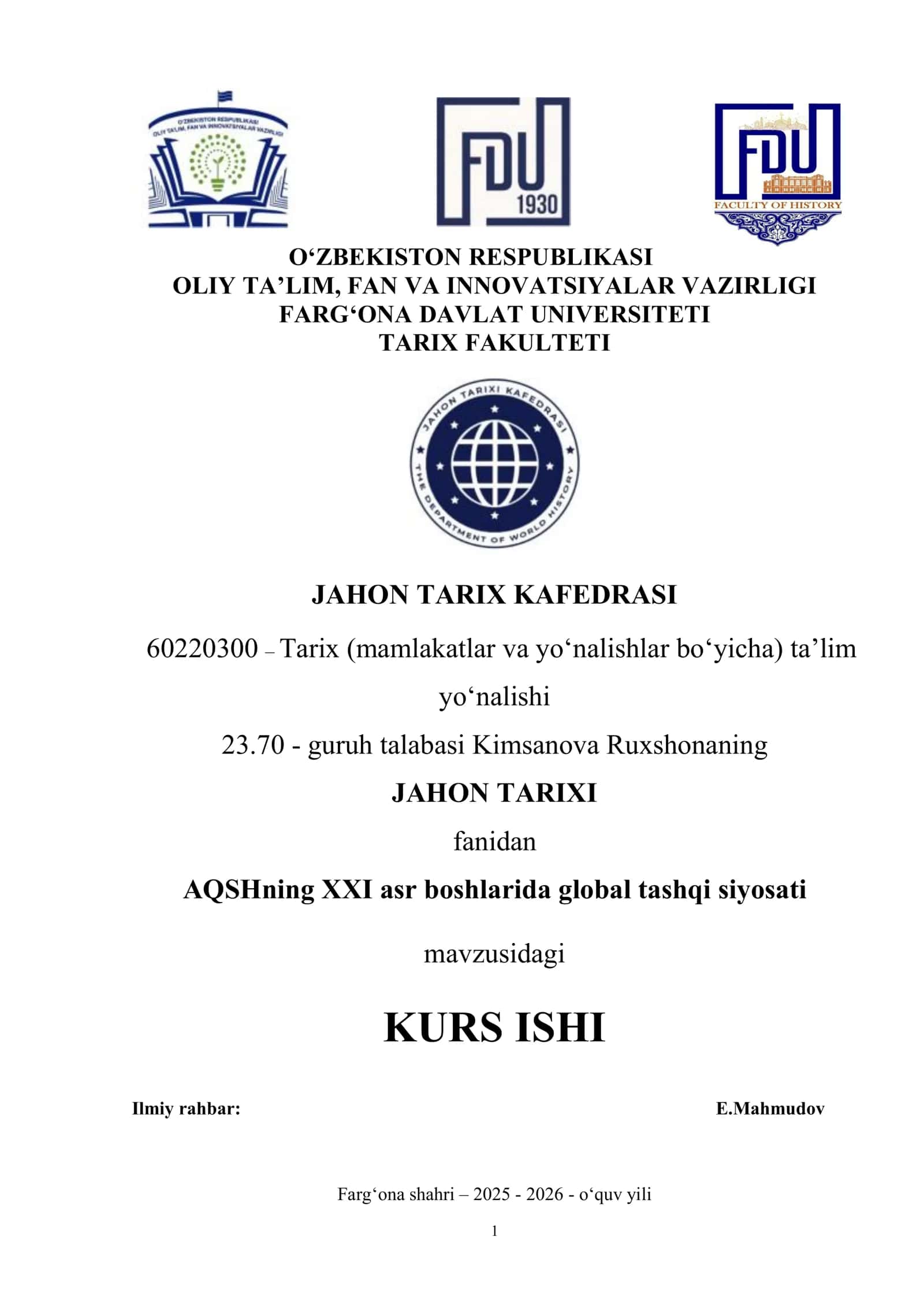 XXI asrning AQSHning global tashqi siyosati mavzusidagi kurs ishi
