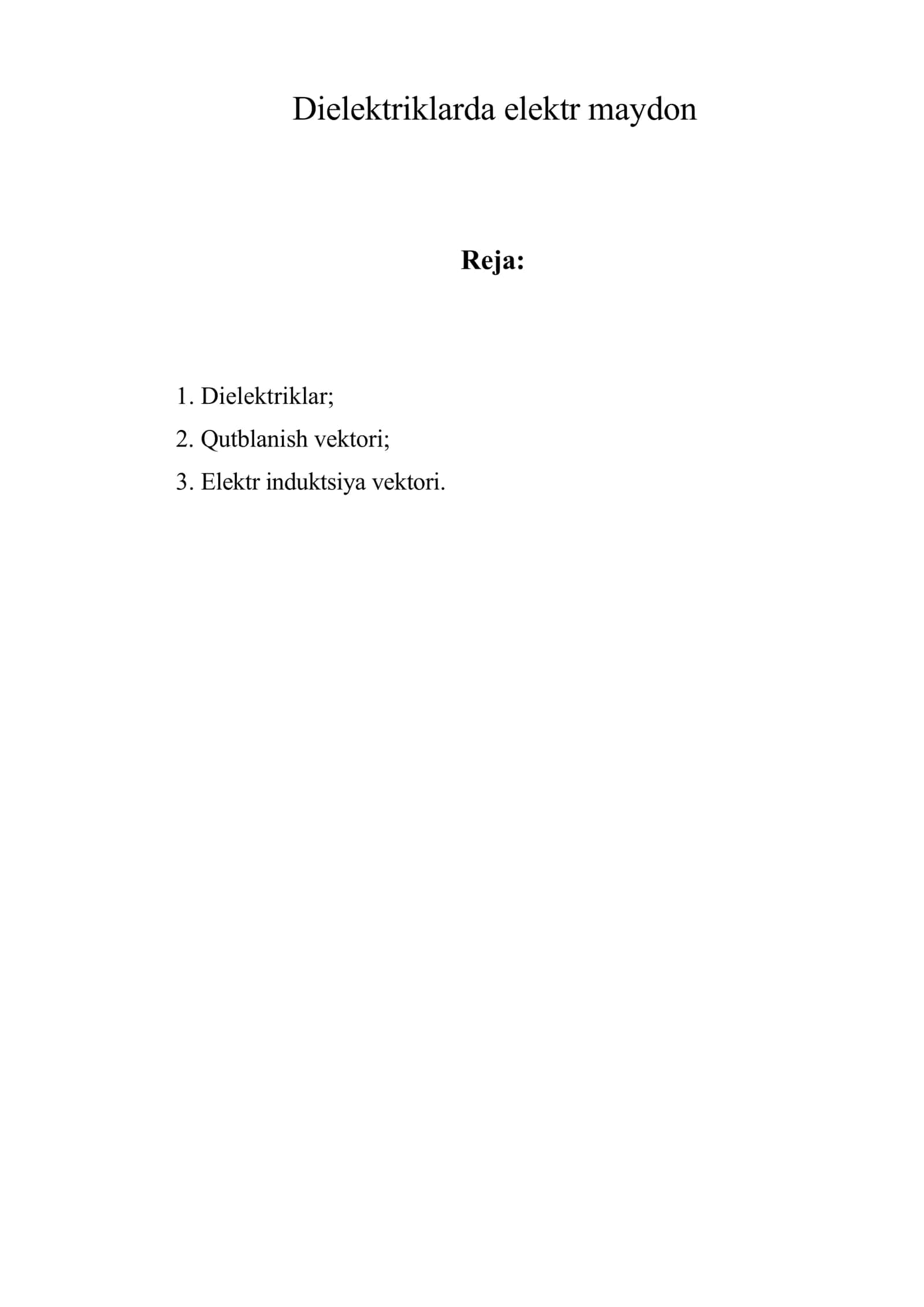 Dielеktriklаrdа elеktr mаydоn
