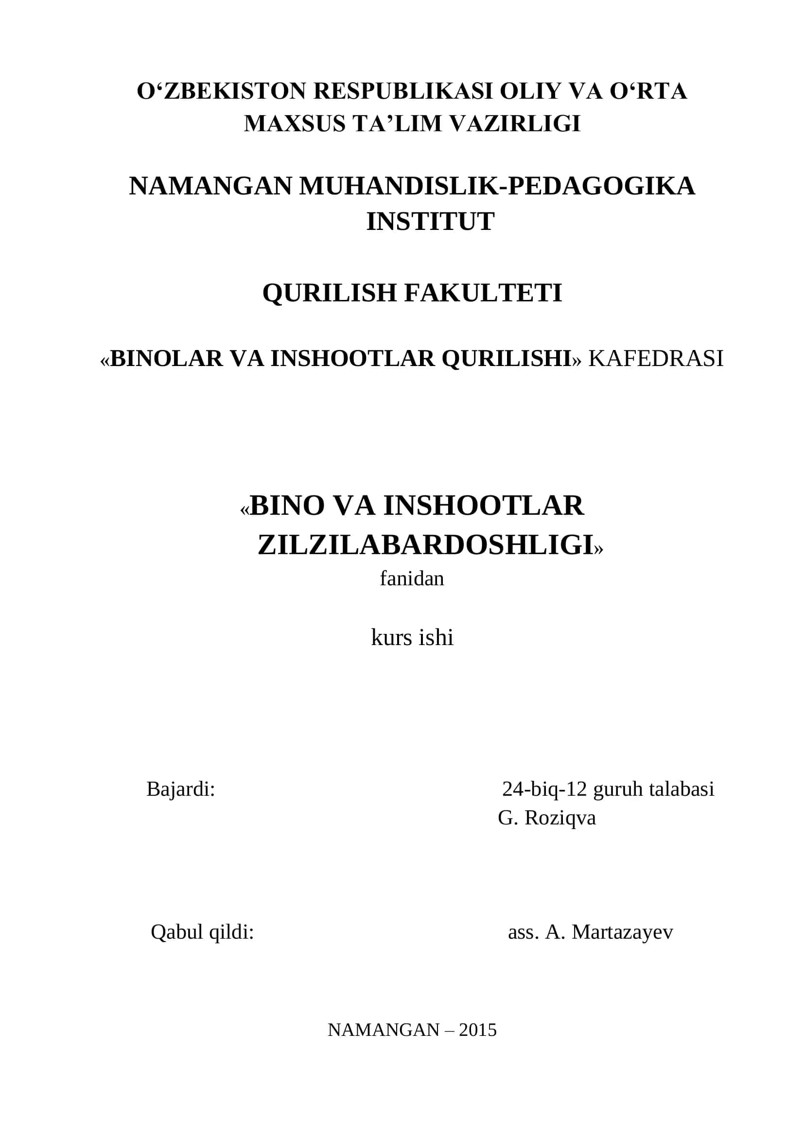 IKKI QAVATLI, 3 PROLYOTLI SANOAT BINOSINI ZILZILABARDOSHLIKKA HISOBLASH