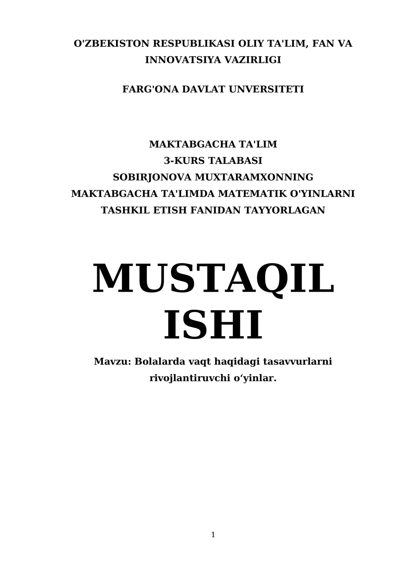 Bolalarda vaqt haqidagi tasavvurlarni rivojlantiruvchi o‘yinlar