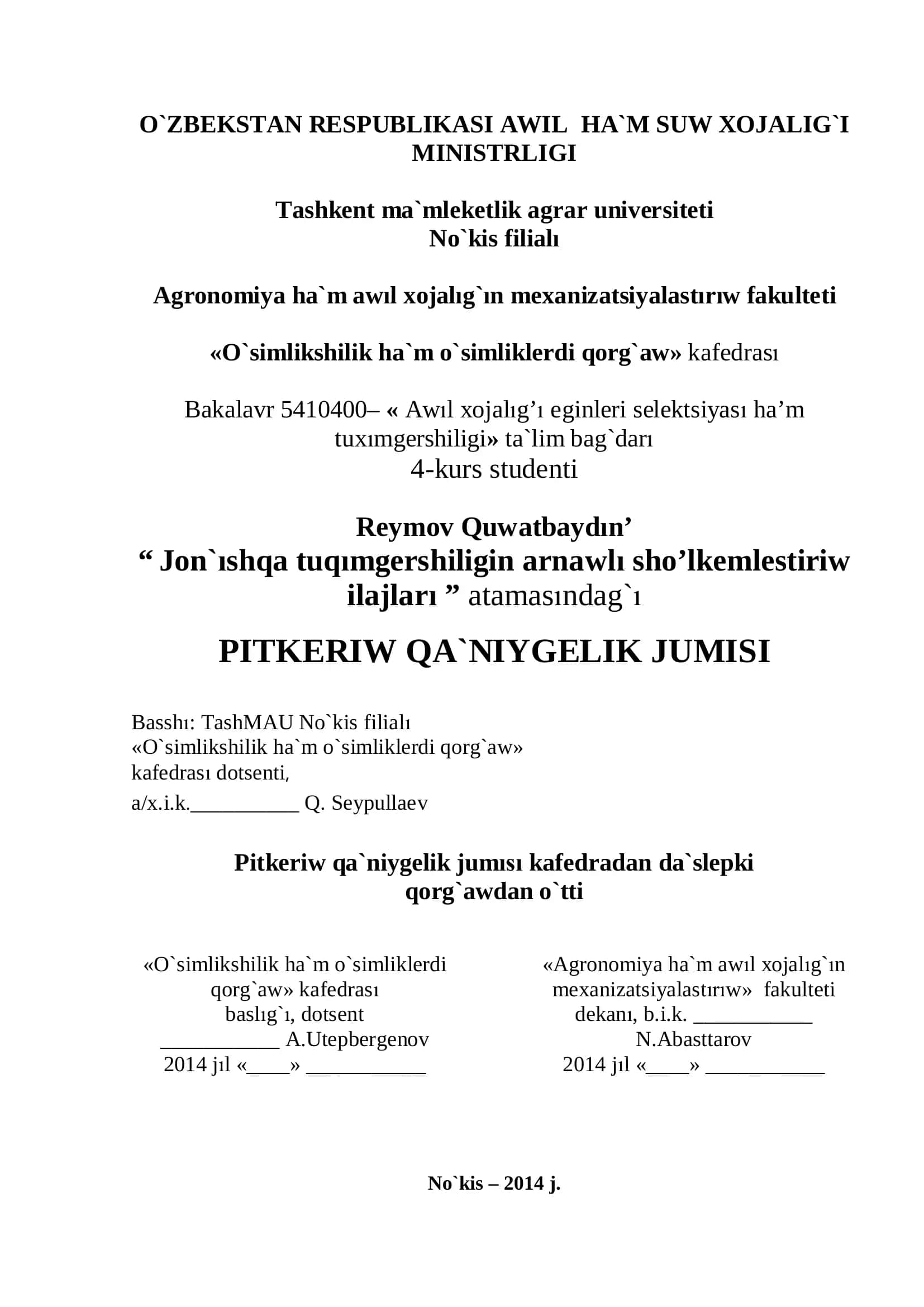Jon`ıshqa tuqımgershiligin arnawlı sho’lkemlestiriw ilajları