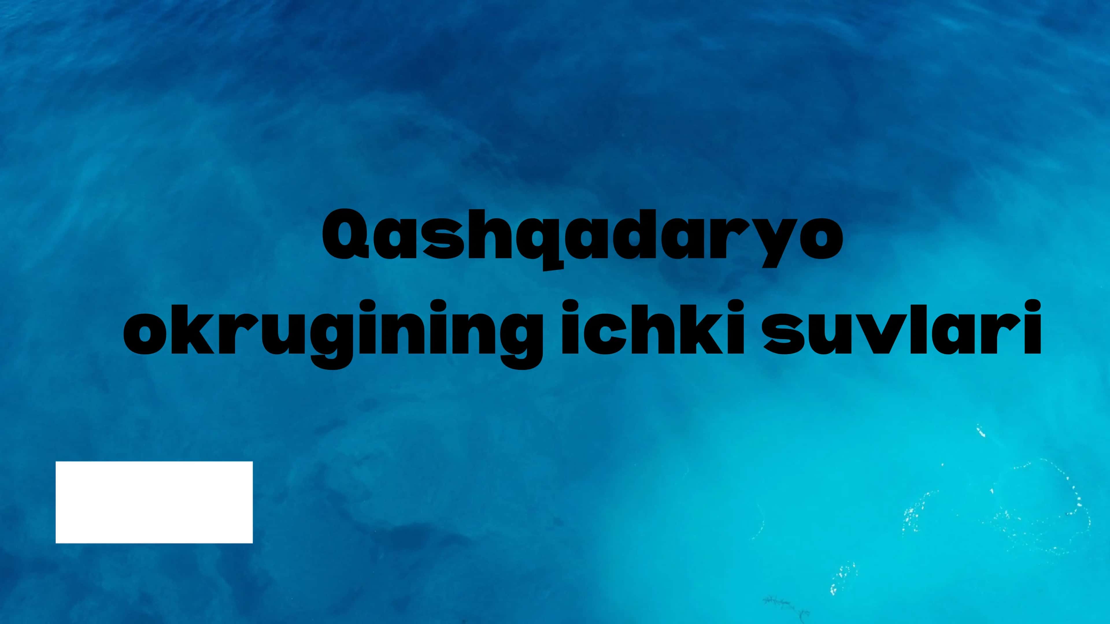 Qashqadaryo okrugining ichki suvlari