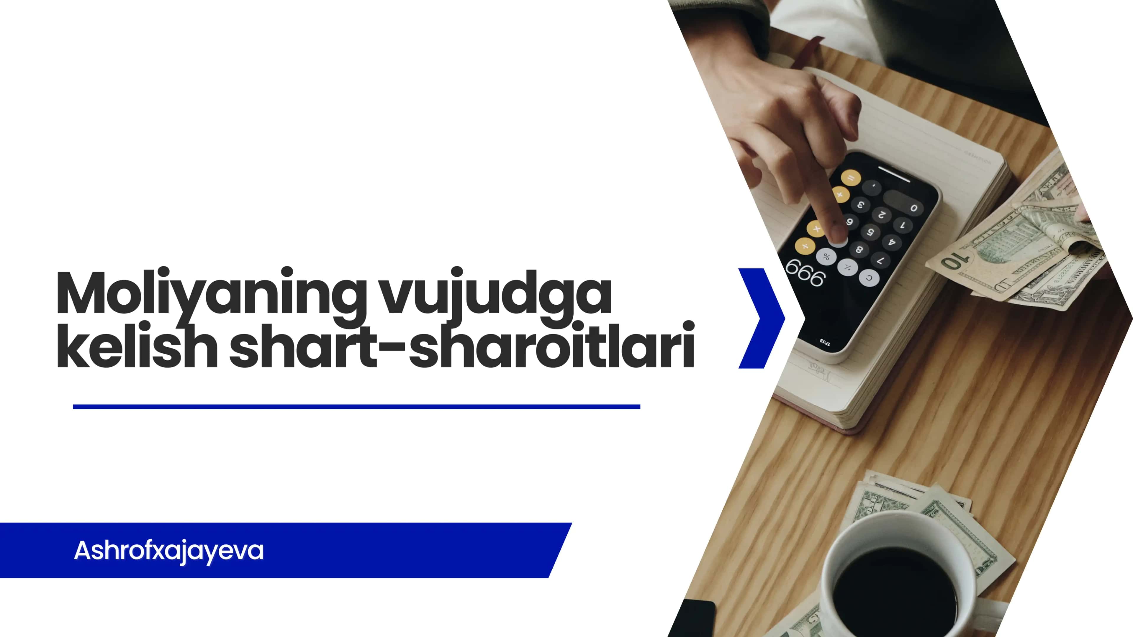 Moliyaning Vujudga Kelish Shart-Sharoitlari