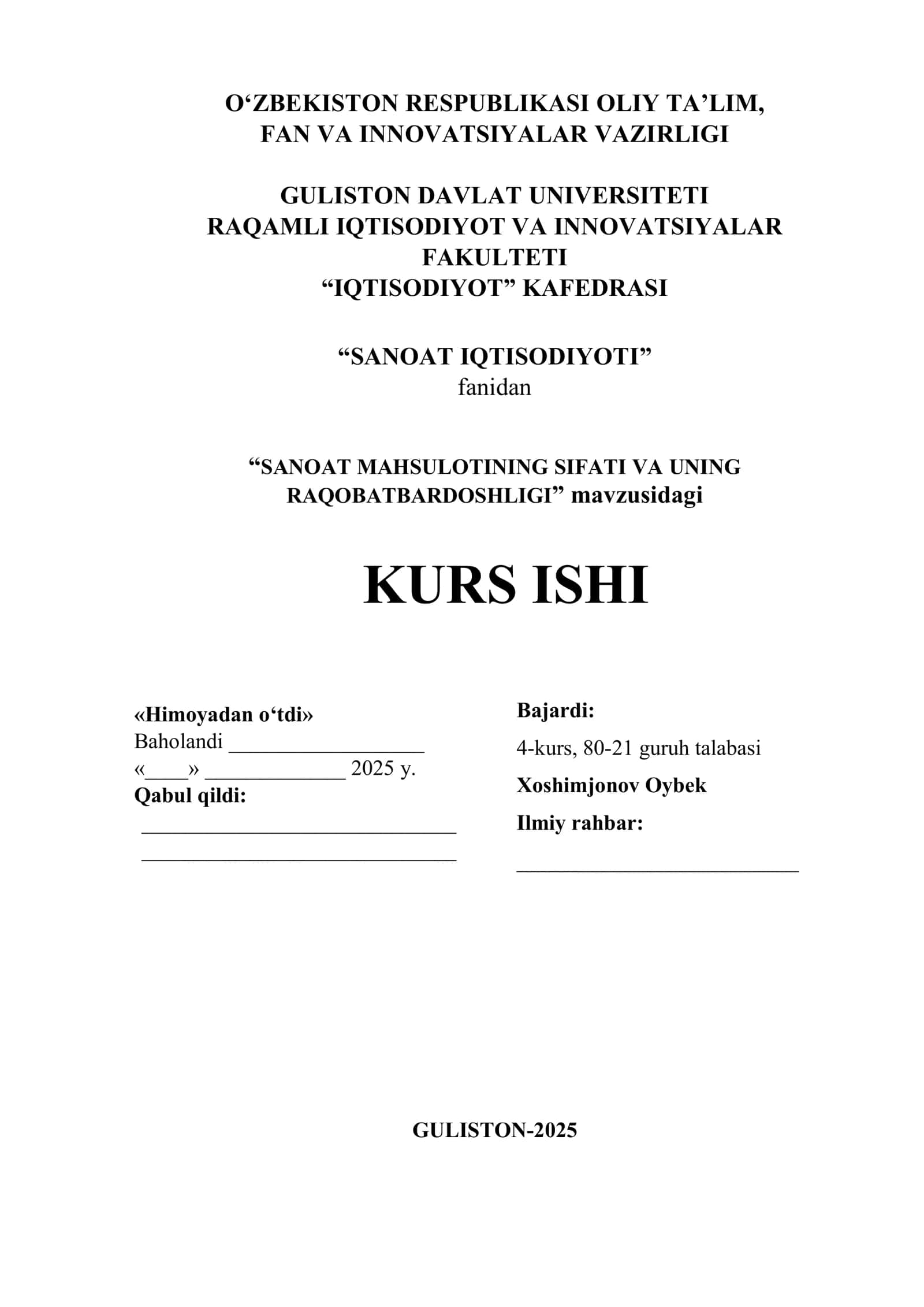 “SANOAT MAHSULOTINING SIFATI VA UNING RAQOBATBARDOSHLIGI” mavzusidagi KURS ISHI