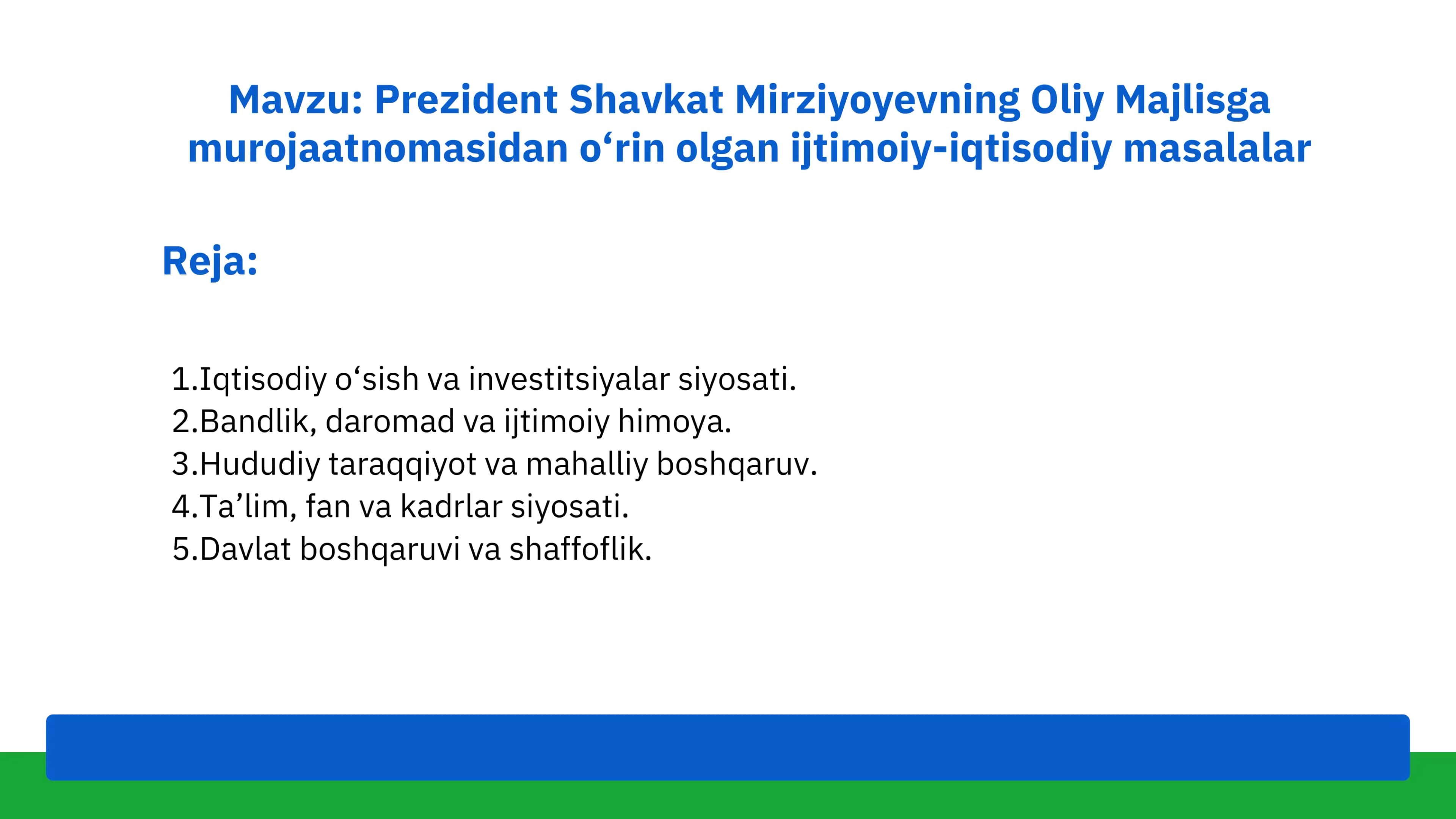 Prezident Shavkat Mirziyoyevning Oliy Majlisga murojaatnomasidan o‘rin olgan ijtimoiy-iqtisodiy masalalar