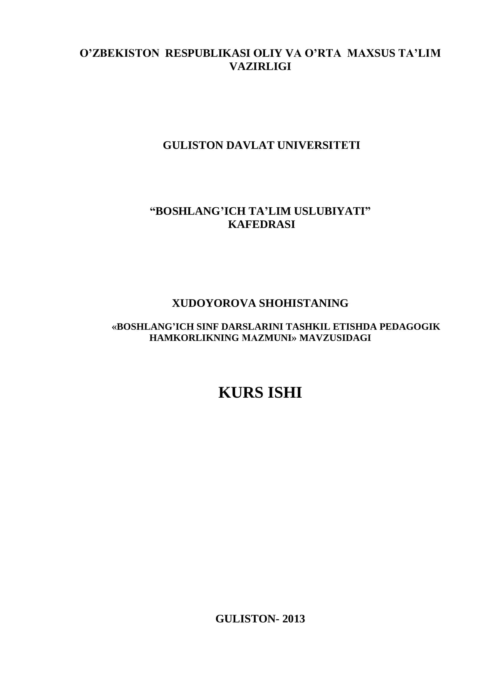 Boshlang’ich sinf darslarini tashkil etishda pedagogik hamkorlikning mazmunini
