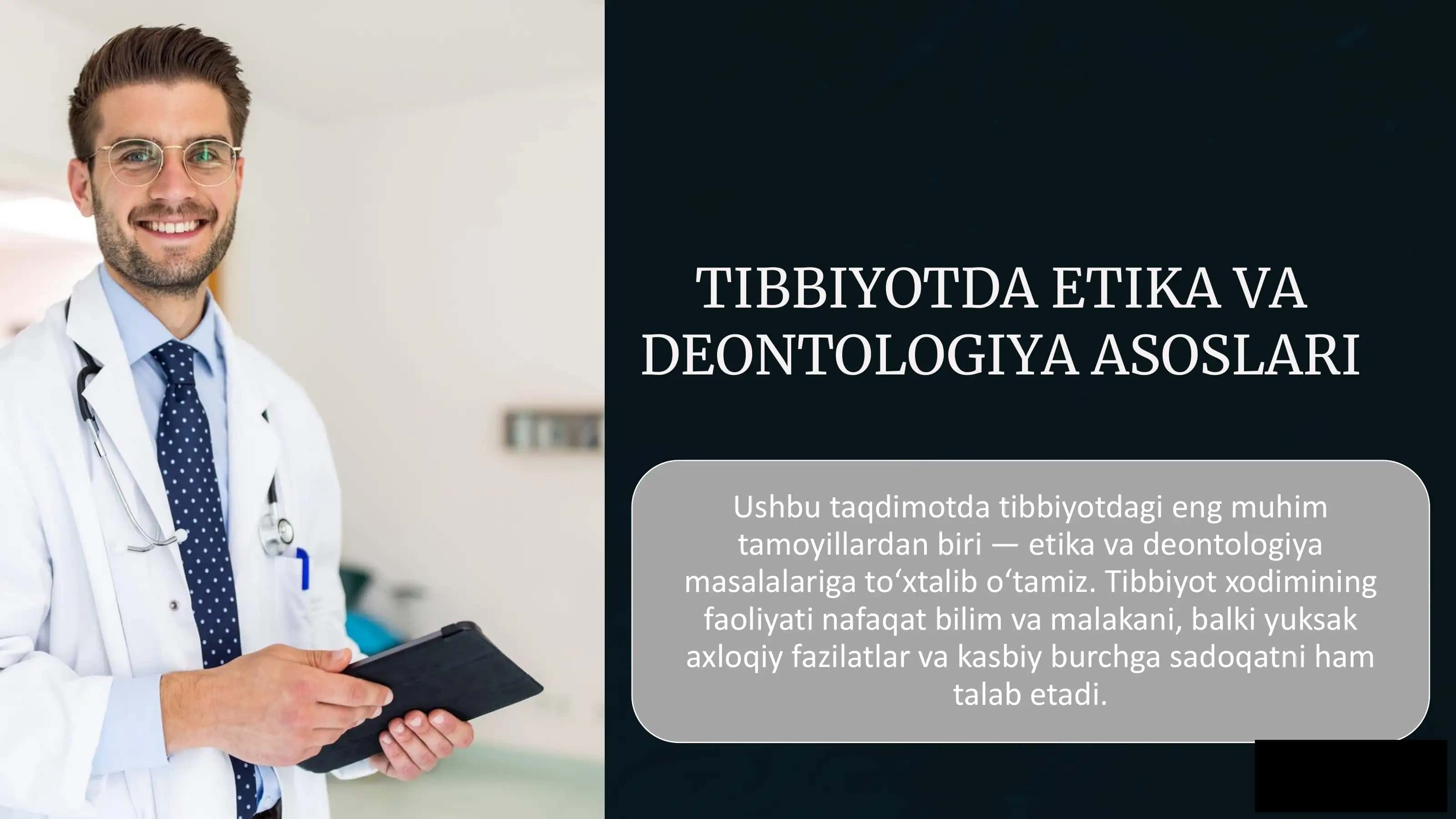 Tibbiyotda Etika va Deontologiya Asoslari
