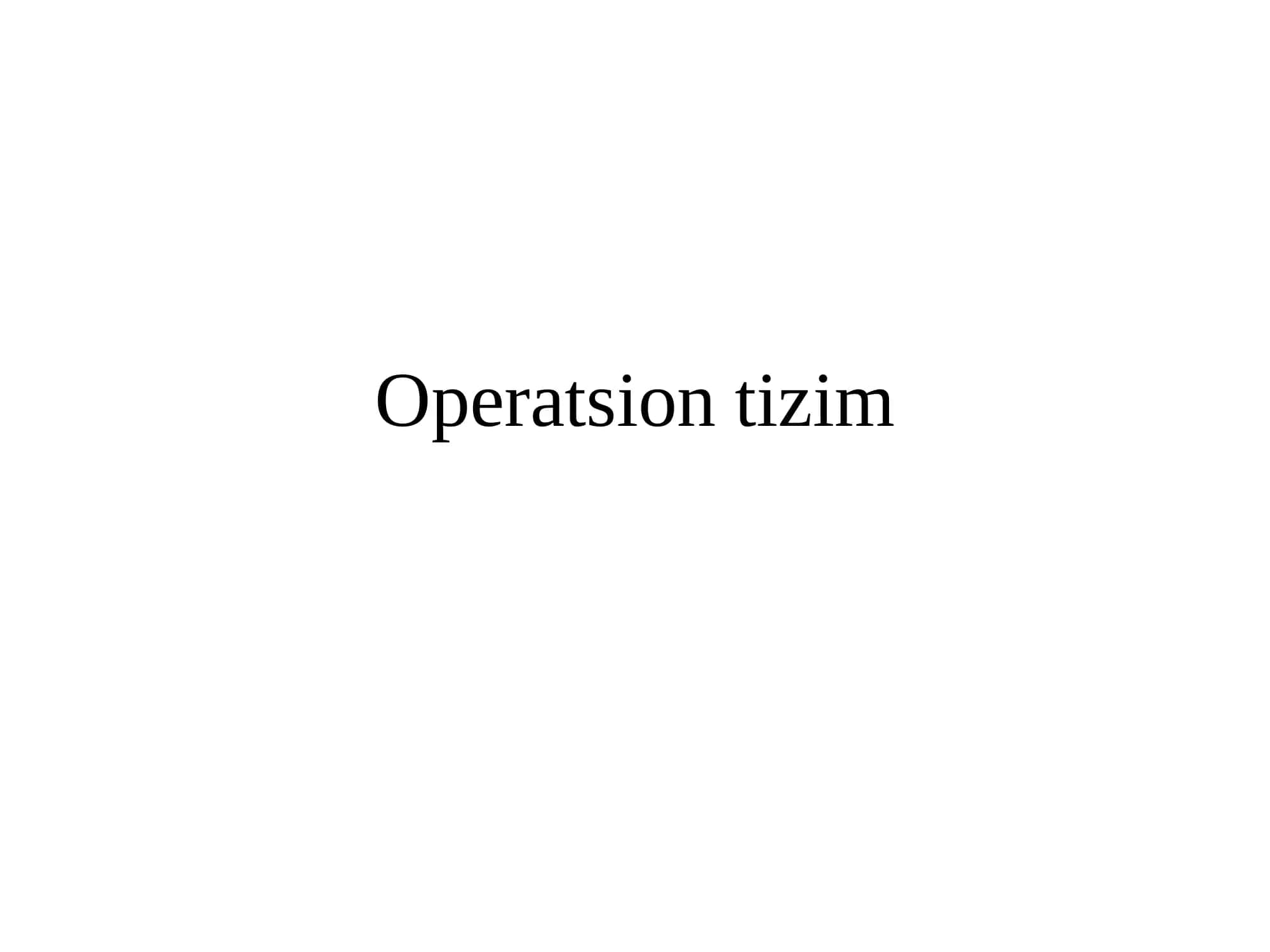 Operatsion tizim