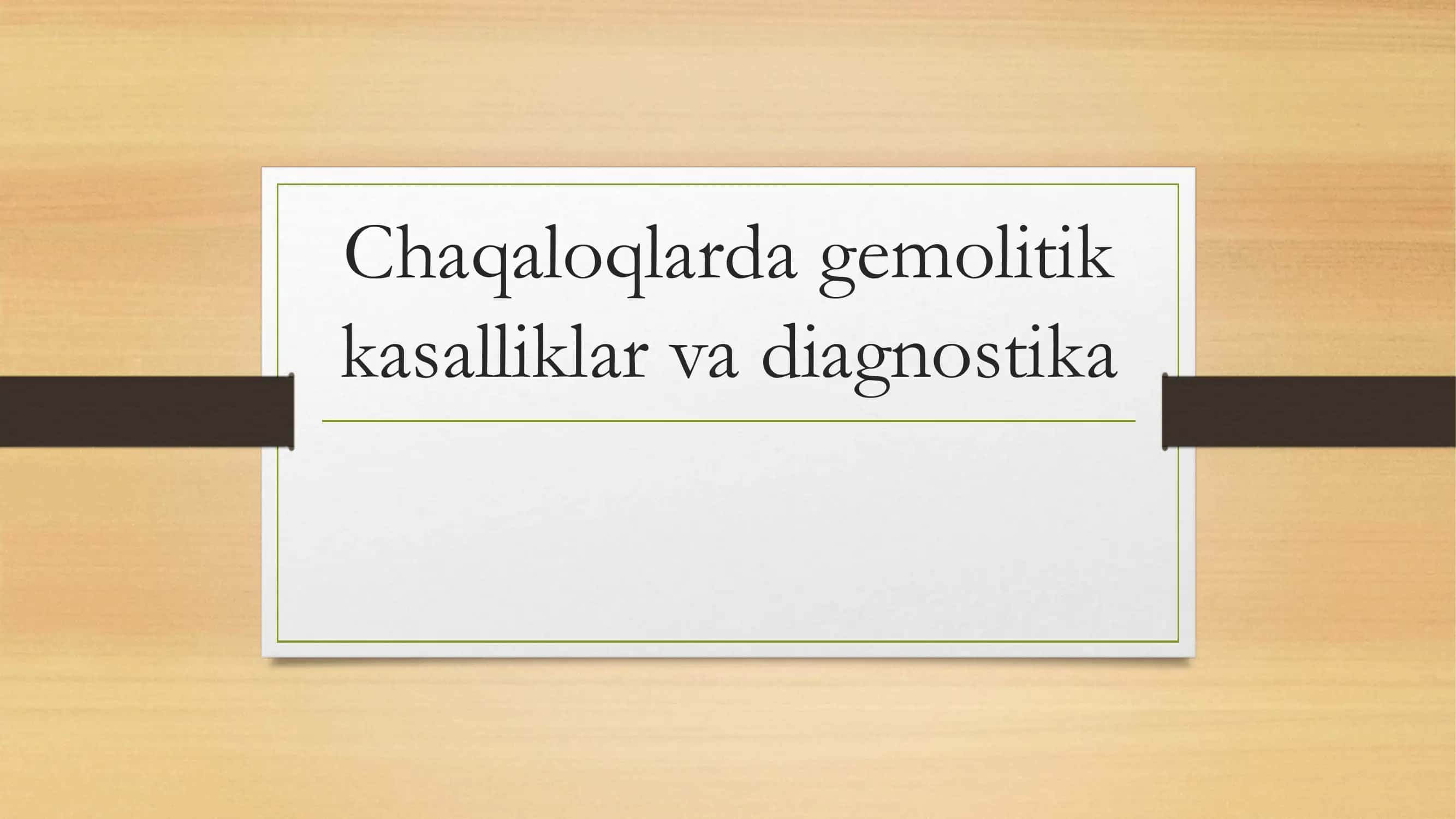 Chaqaloqlarda gemoletik kasalliklar