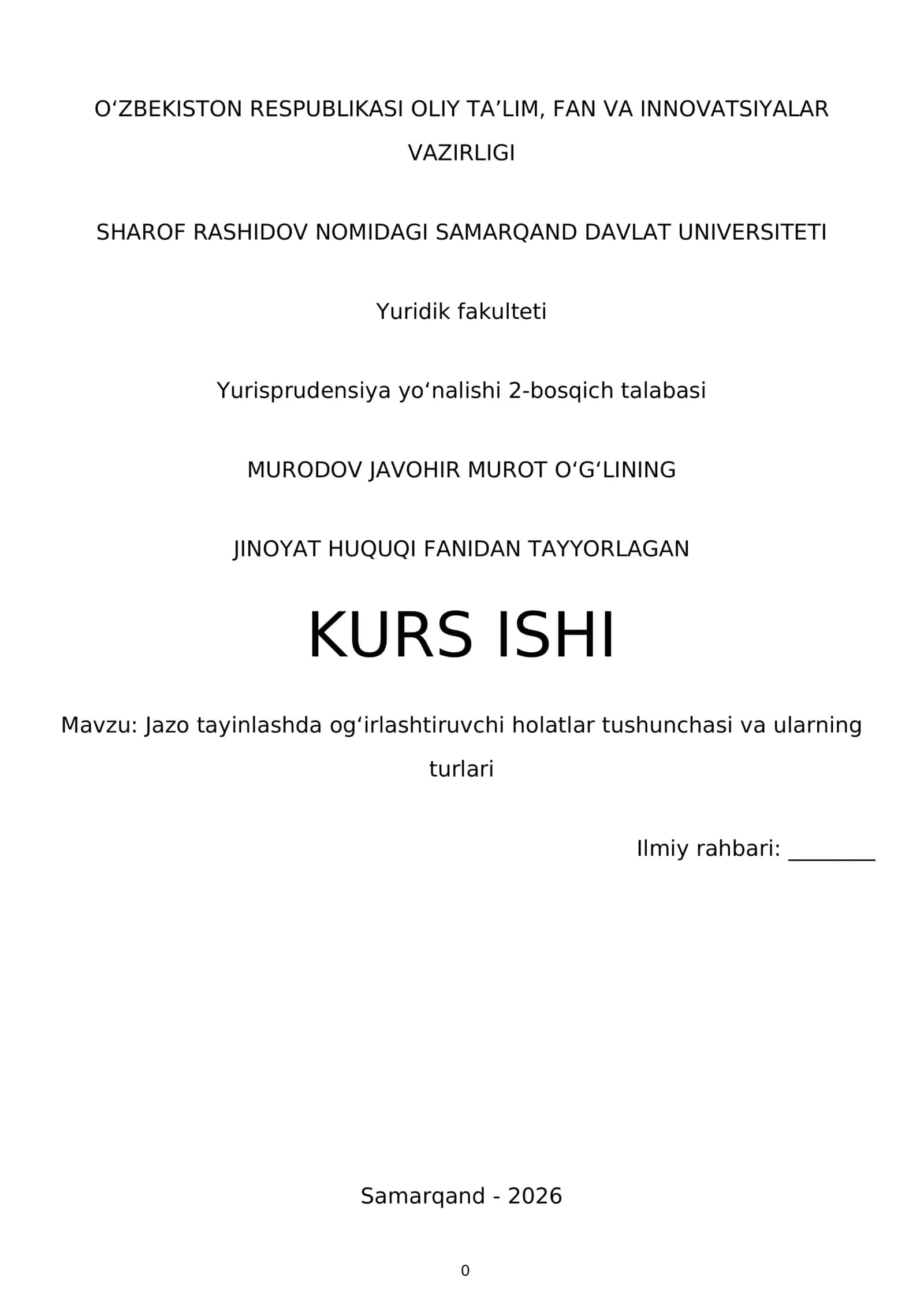 Jazo tayinlashda ogʻirlashtiruvchi holatlar tushunchasi va ularning turlari