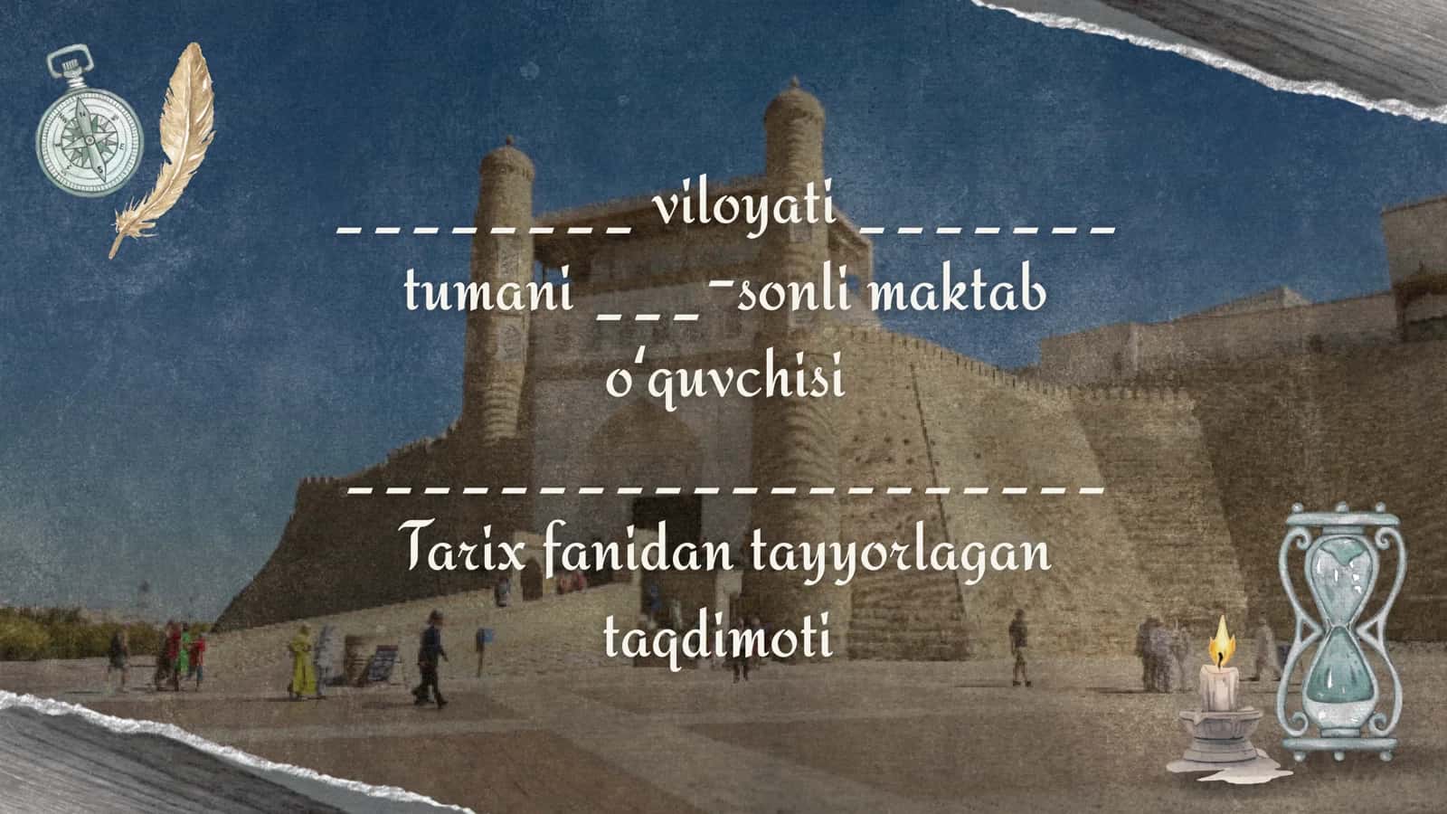 Tarix fanidan tayyorlagan Loyiha ishi maktab uchun