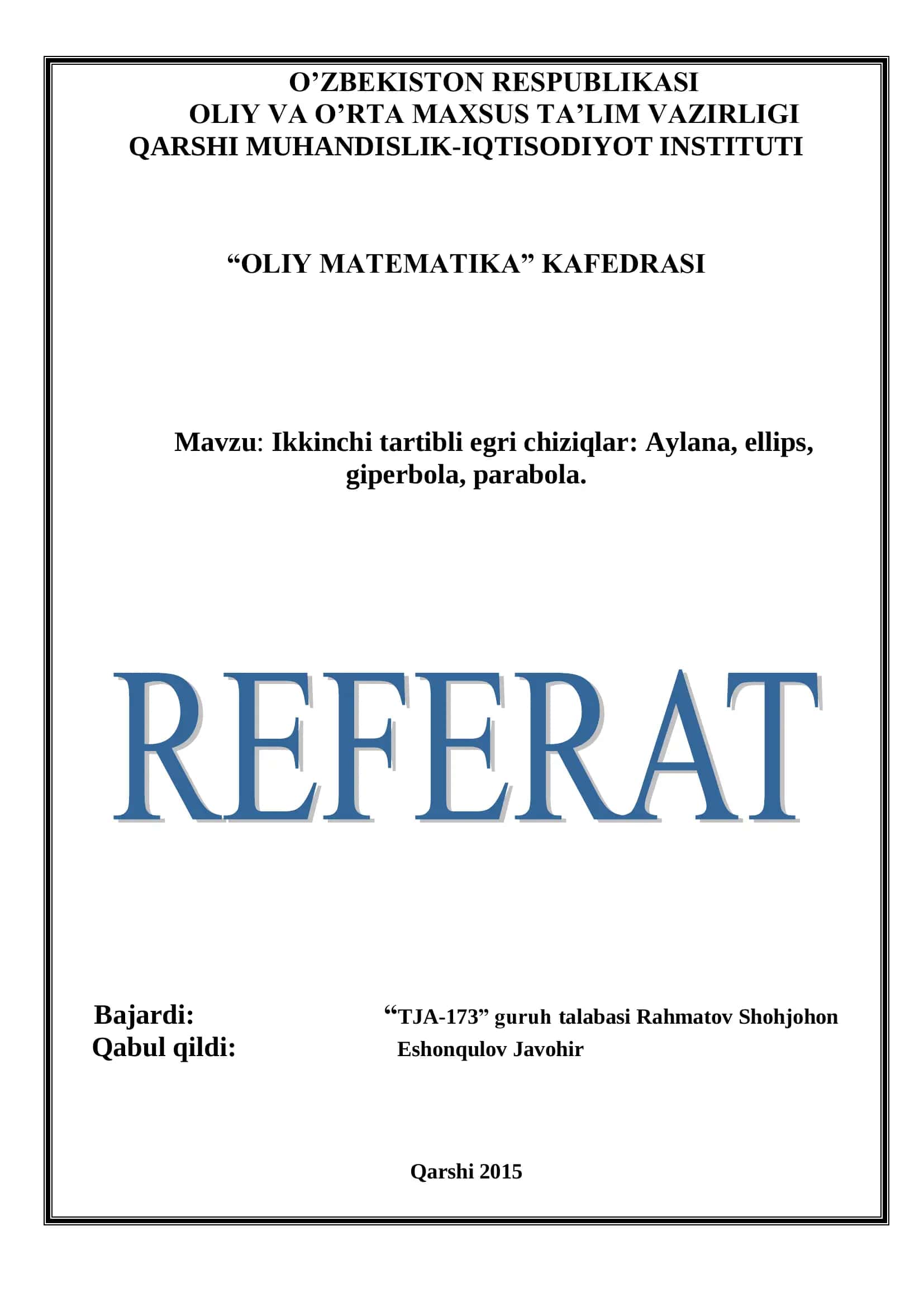 Ikkinchi tartibli egri chiziqlar: Aylana, ellips, giperbola, parabola