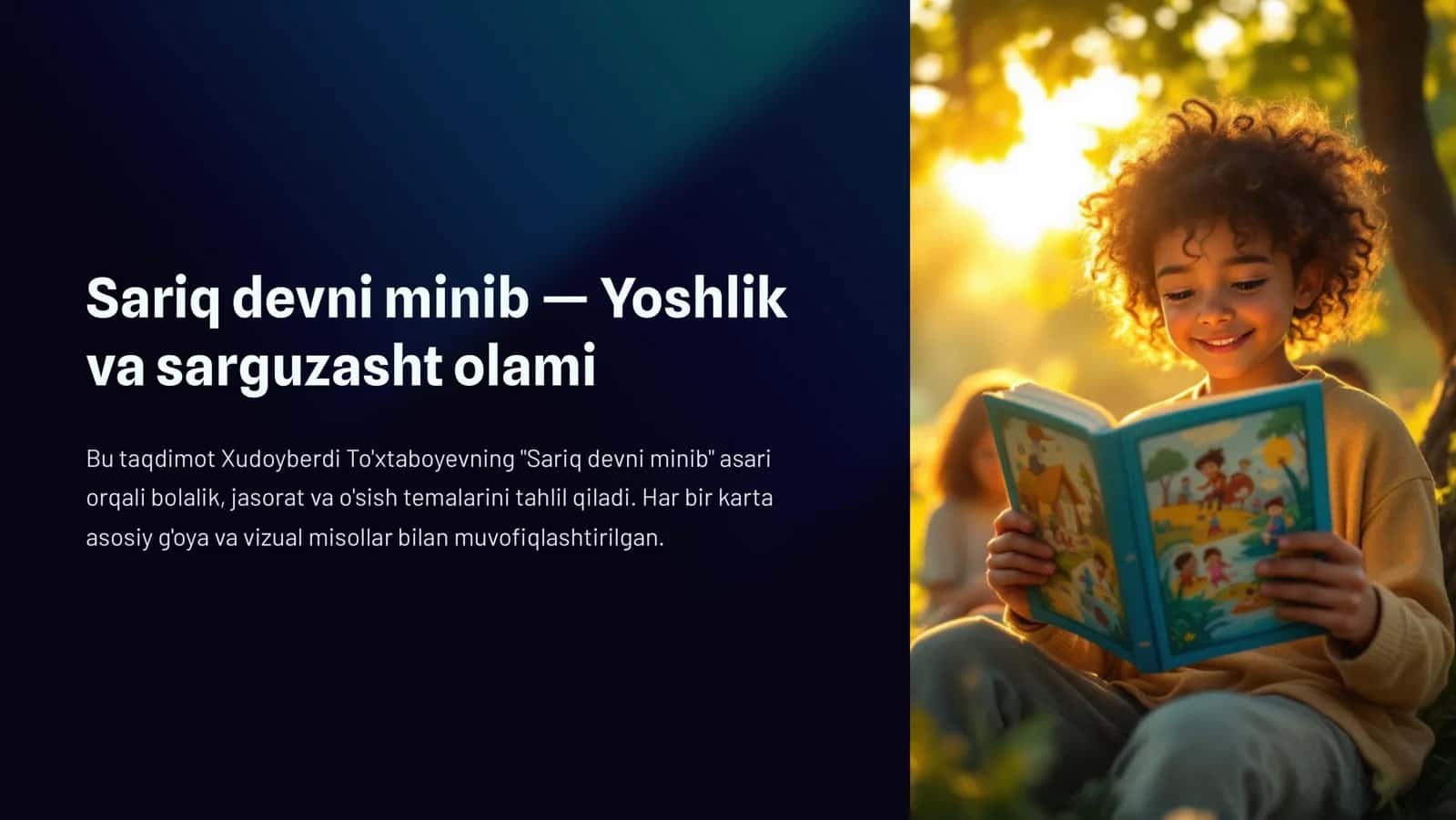 Sariq devni minib 4 Yoshlik va sarguzasht olami