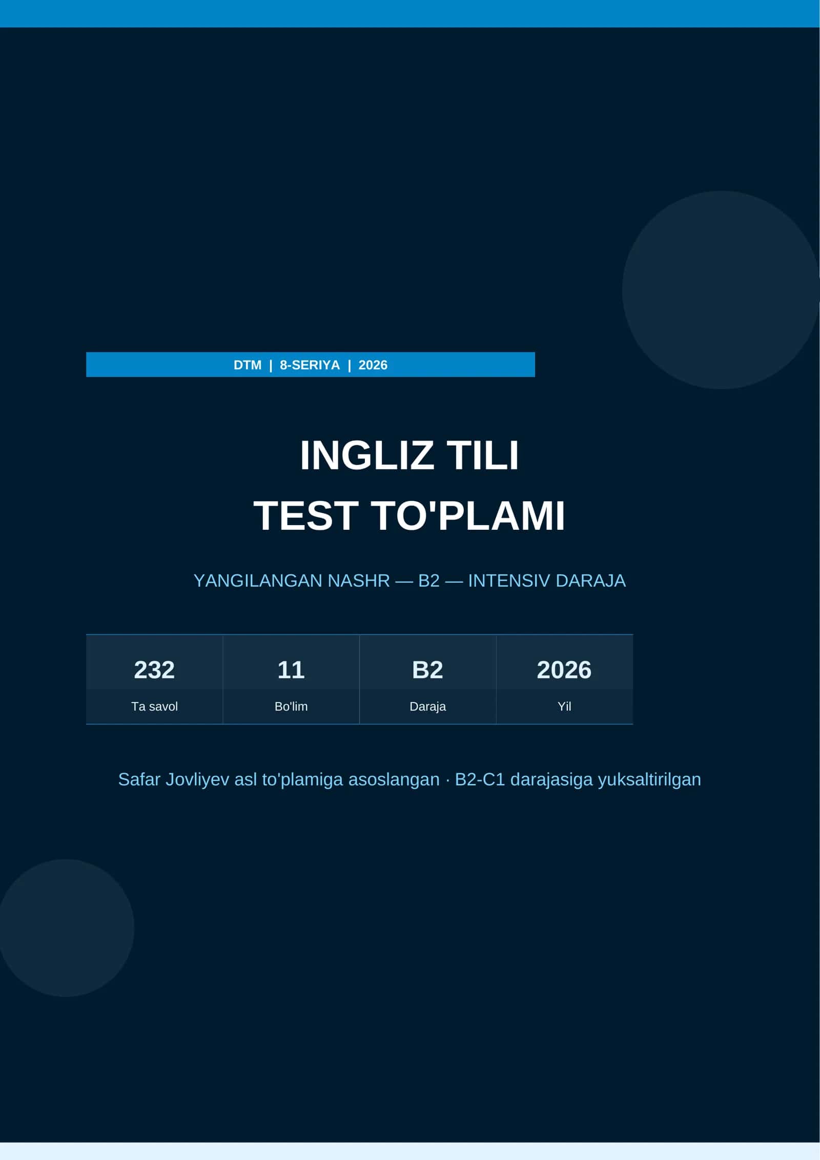 DTM INGLIZ TILI — 8-SERIYA | B2 — Intensiv Daraja | 2026