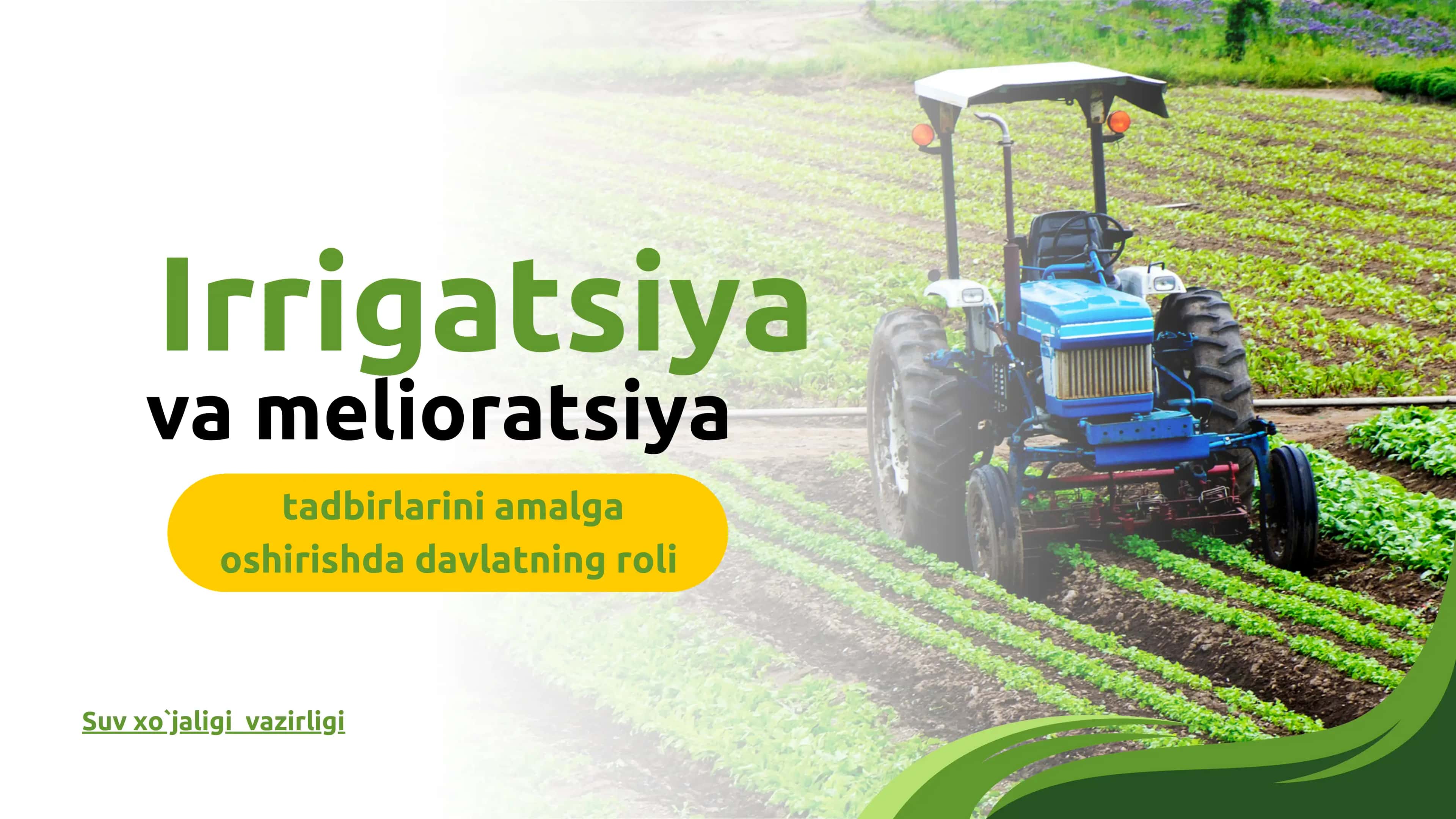 Melioratsiya va suv xo`jaligi