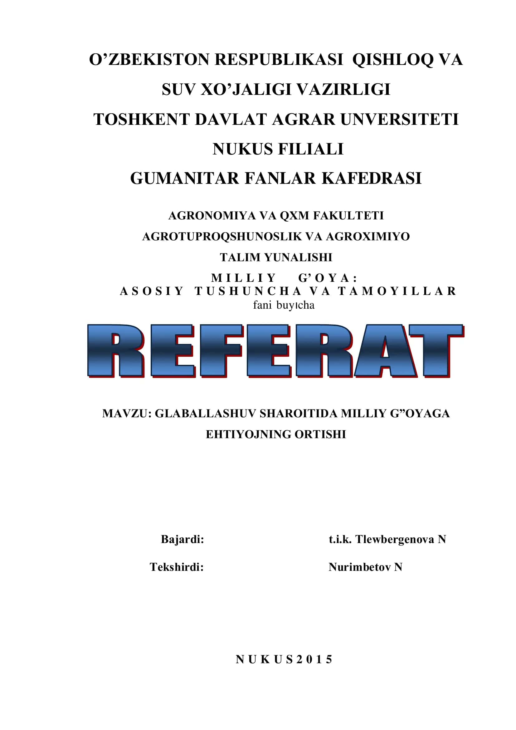 GLABALLASHUV SHAROITIDA MILLIY G”OYAGA EHTIYOJNING ORTISHI