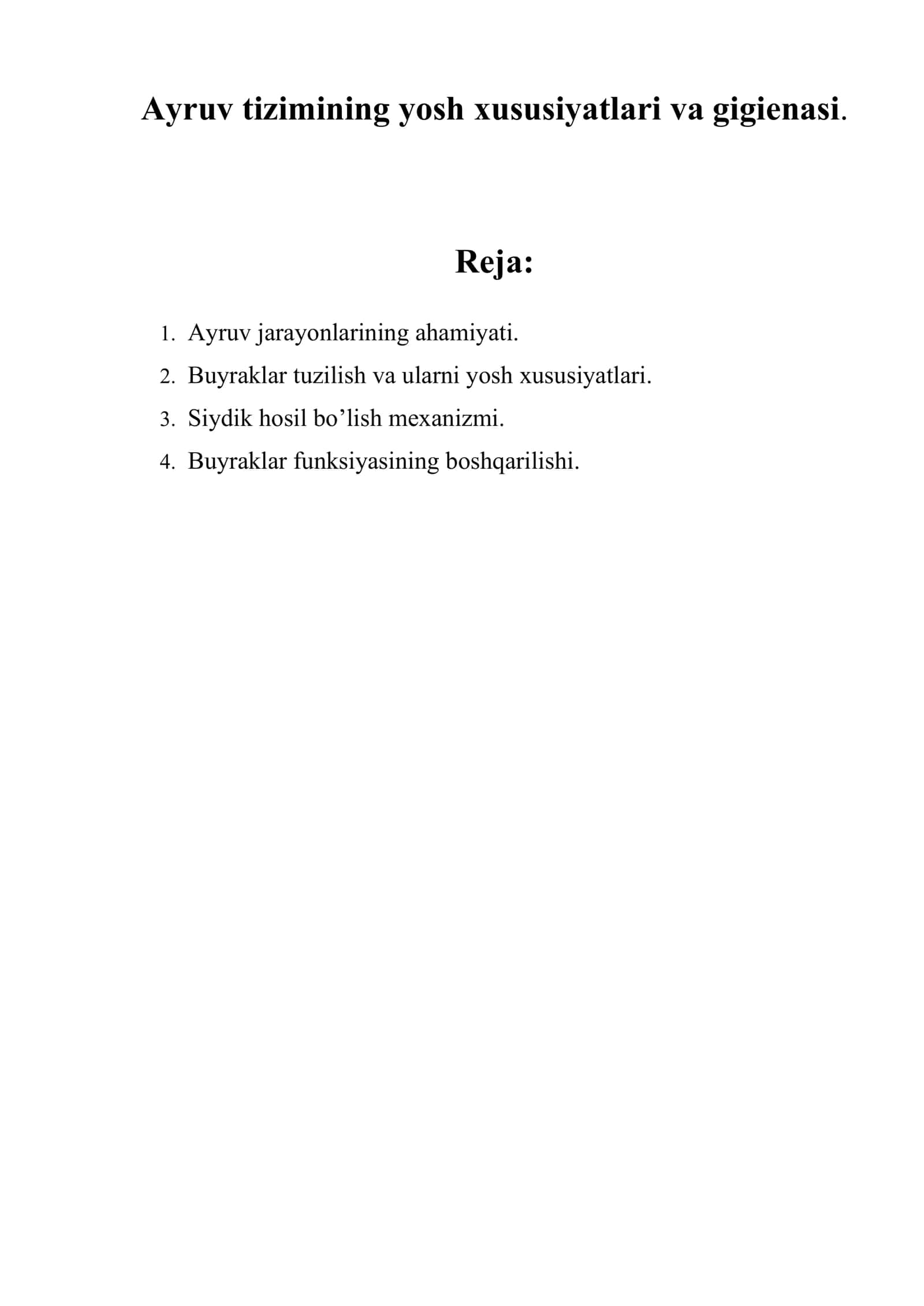 Ayruv tizimining yosh хususiyatlari va gigiеnasi