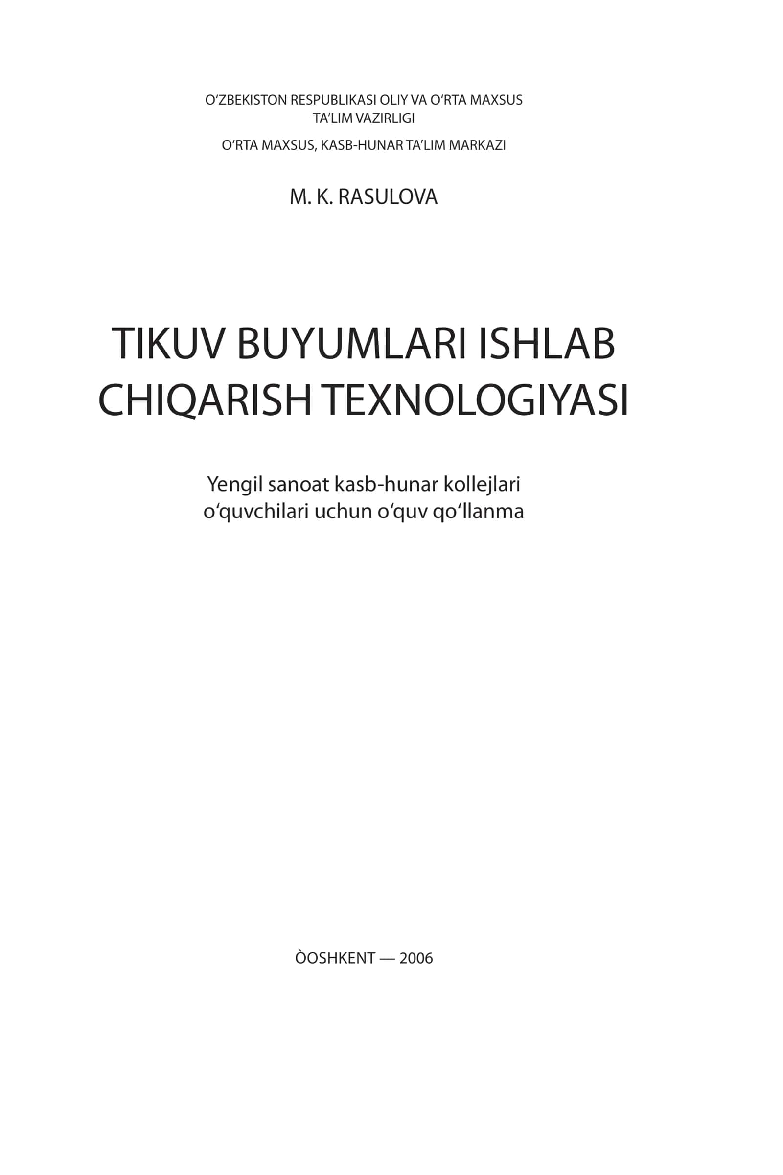 Tikuv buyumlari ishlab chiqarish òexnologiyasi